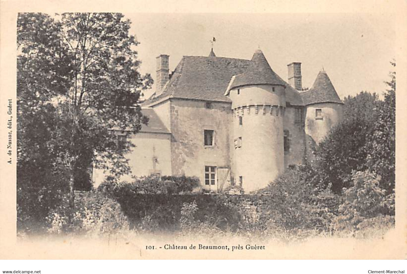 Château De BEAUMONT Près Guéret - Très Bon état - Sonstige & Ohne Zuordnung