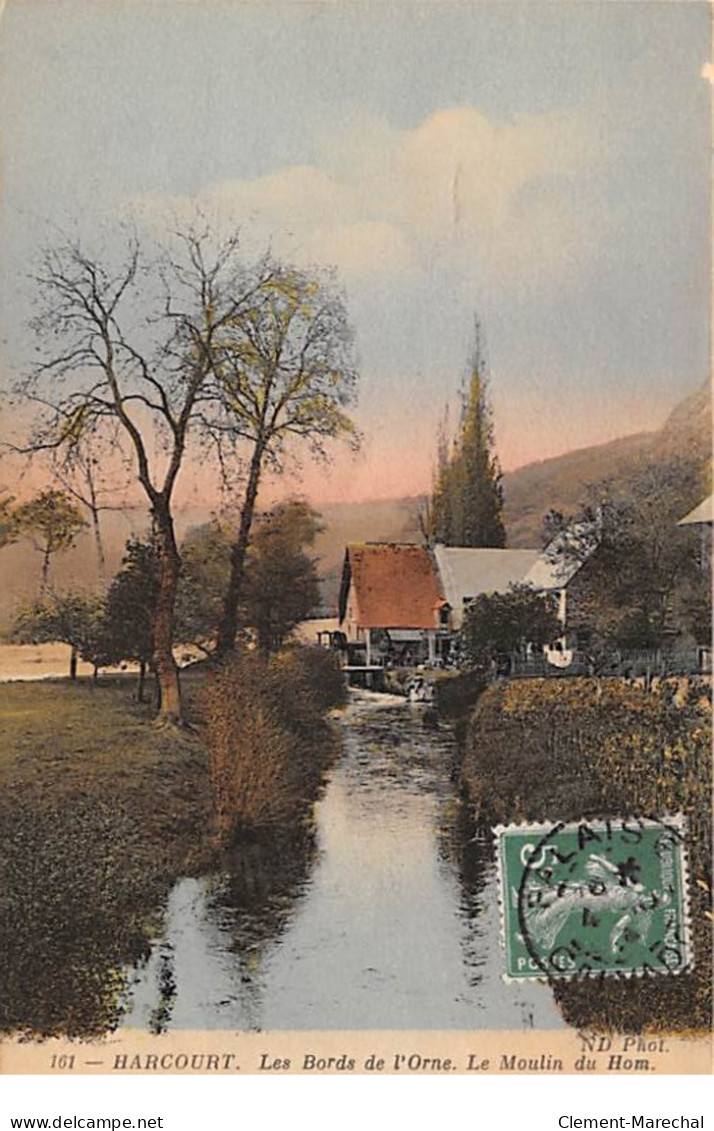 HARCOURT - Les Bords De L'Orne - Le Moulin Du Hom - Très Bon état - Harcourt