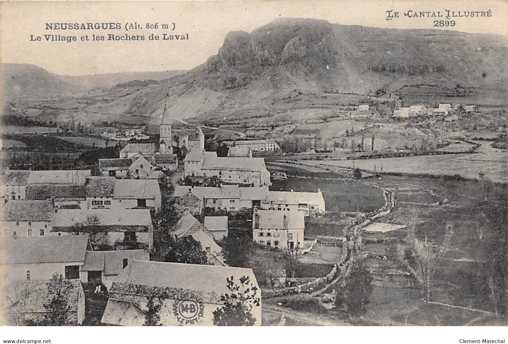 NEUSSARGUES - Le Village Et Les Rochers De Laval - Très Bon état - Autres & Non Classés