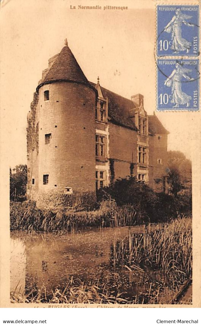 RUGLES - Château De Mauny - Très Bon état - Vernon