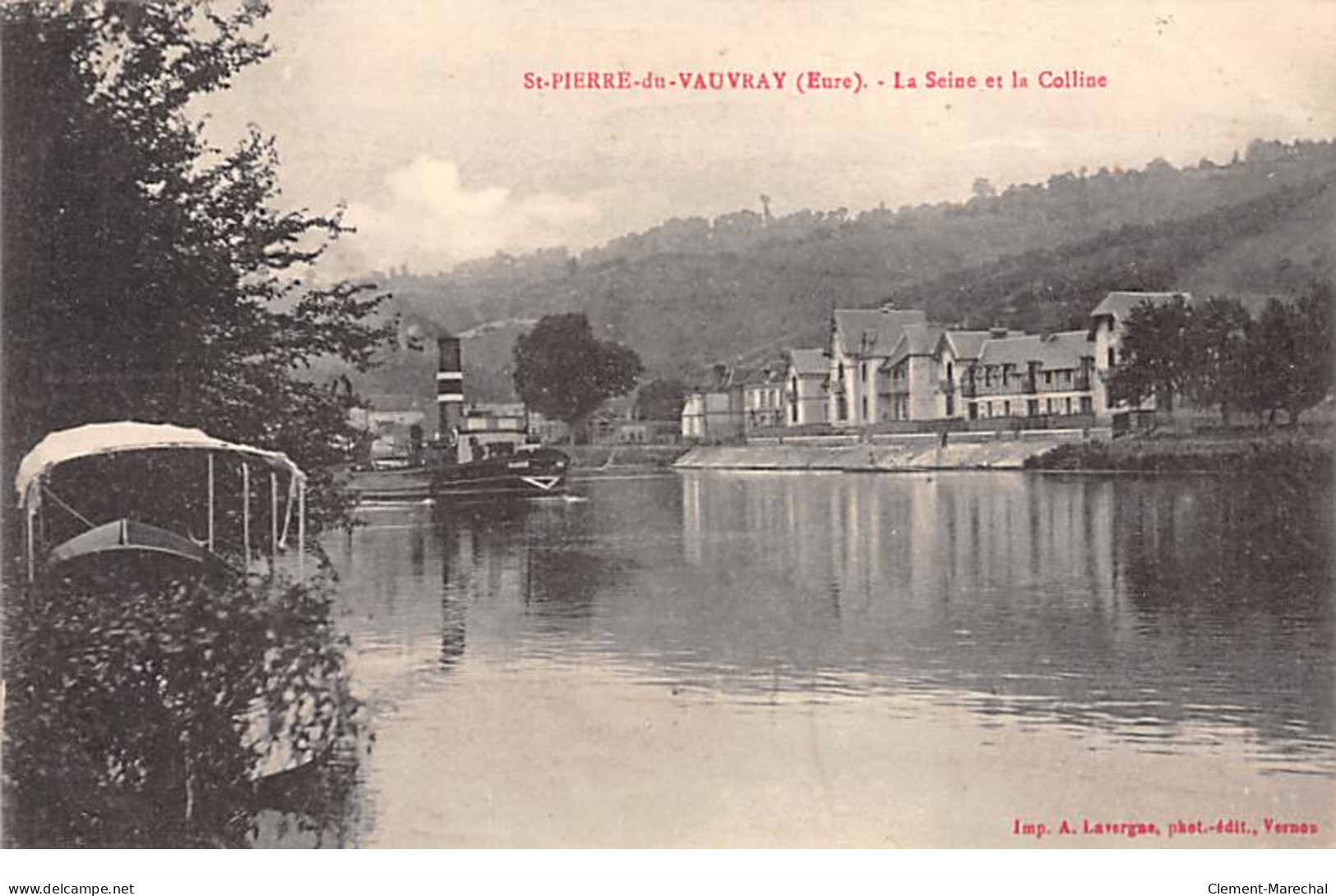 SAINT PIERRE DU VAUVRAY - La Seine Et La Colline - Très Bon état - Sonstige & Ohne Zuordnung