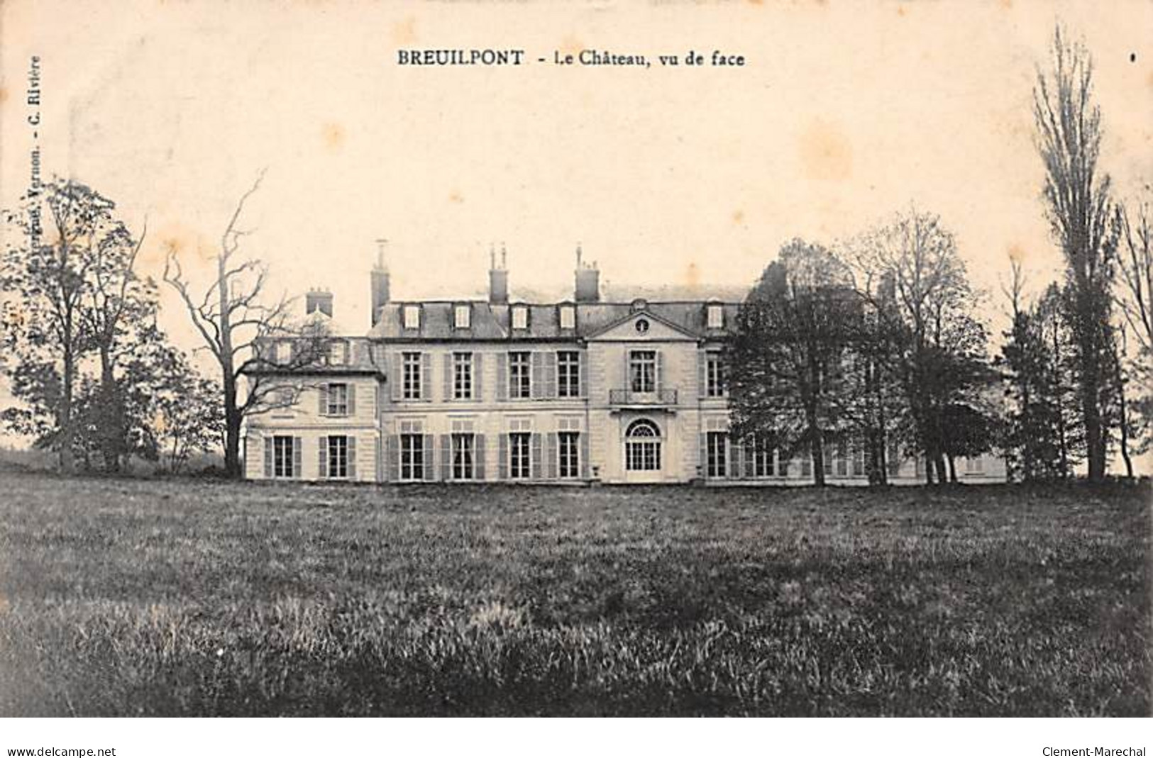 BREUILPONT - Le Château, Vu De Face - Très Bon état - Sonstige & Ohne Zuordnung