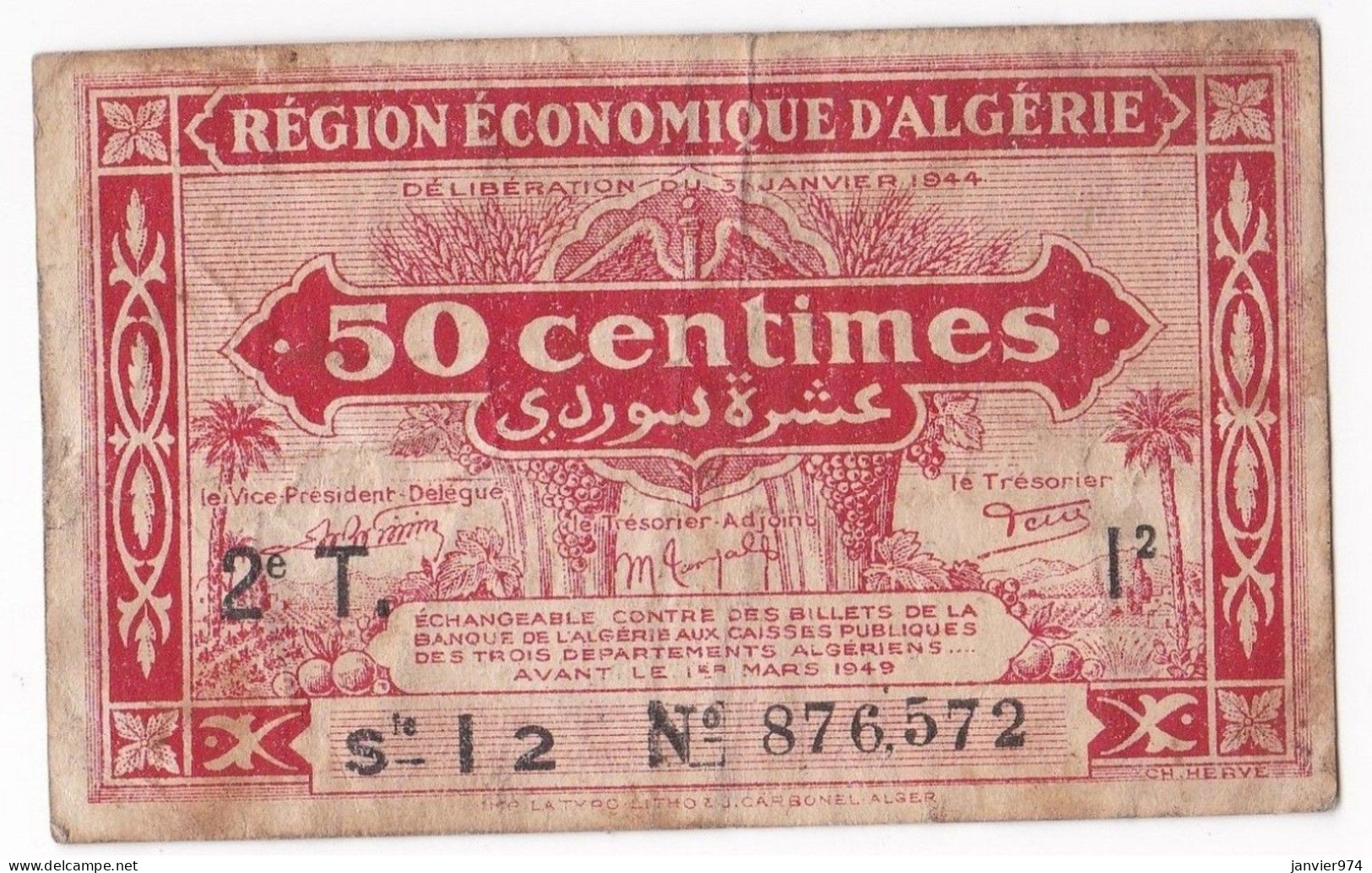 Région Economique D’Algérie 50 Centimes 1944, 2e T Serie I 2 N° 876572, Billet Colonial Circulé - Algeria