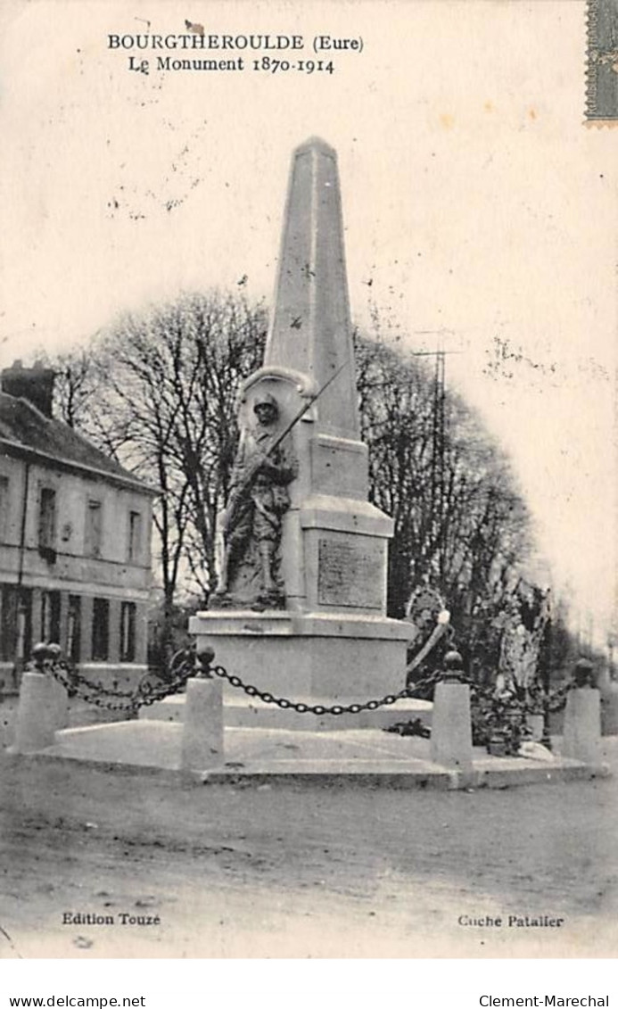 BOURGTHEROULDE - Le Monument 1870 1914 - Très Bon état - Bourgtheroulde