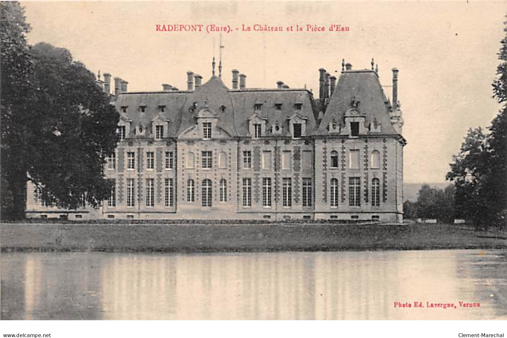 RADEPONT - Le Château Et La Pièce D'Eau - Très Bon état - Autres & Non Classés