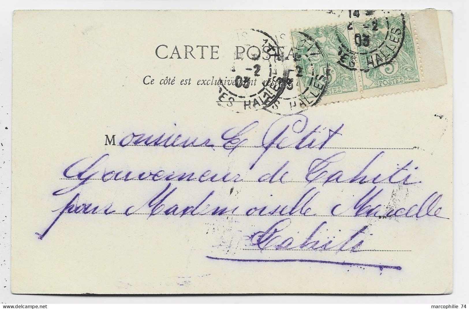 BLANC 5C PAIRE DECALAGE CARTE PARIS 1903 POUR  LE GOUVERNEUR DE TAHITI DESTINATION RARE - 1900-29 Blanc