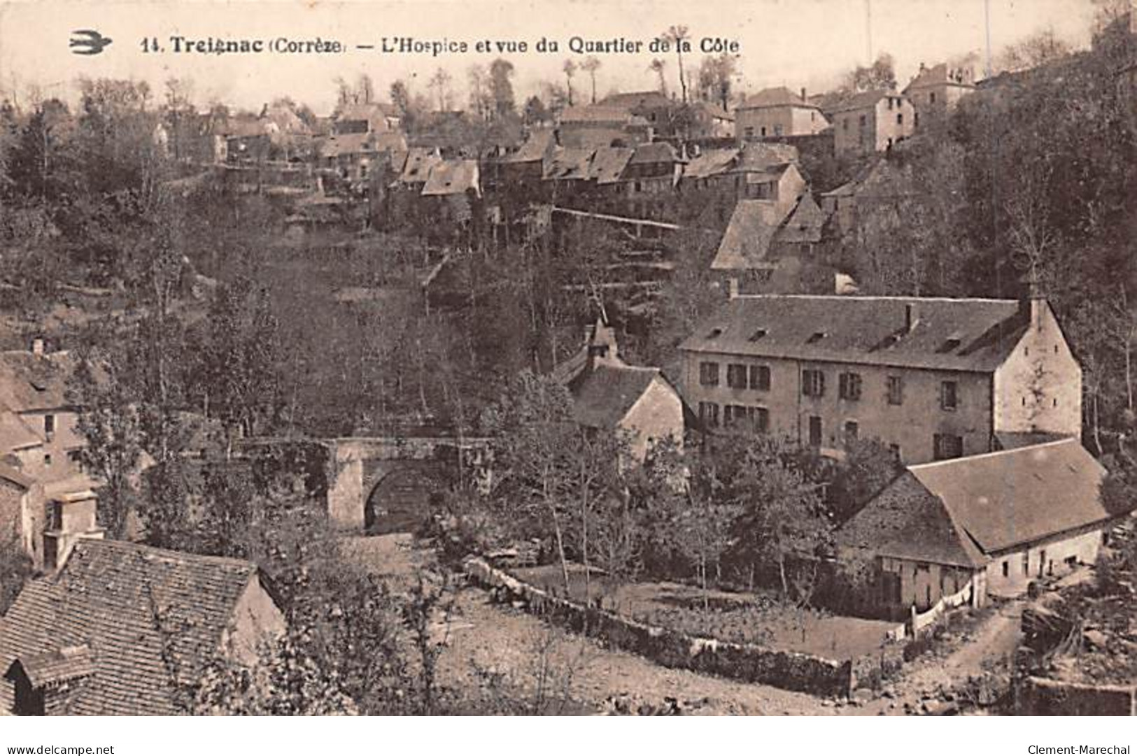 TREIGNAC - L'Hospice Et Vue Du Quartier De La Côte - Très Bon état - Treignac