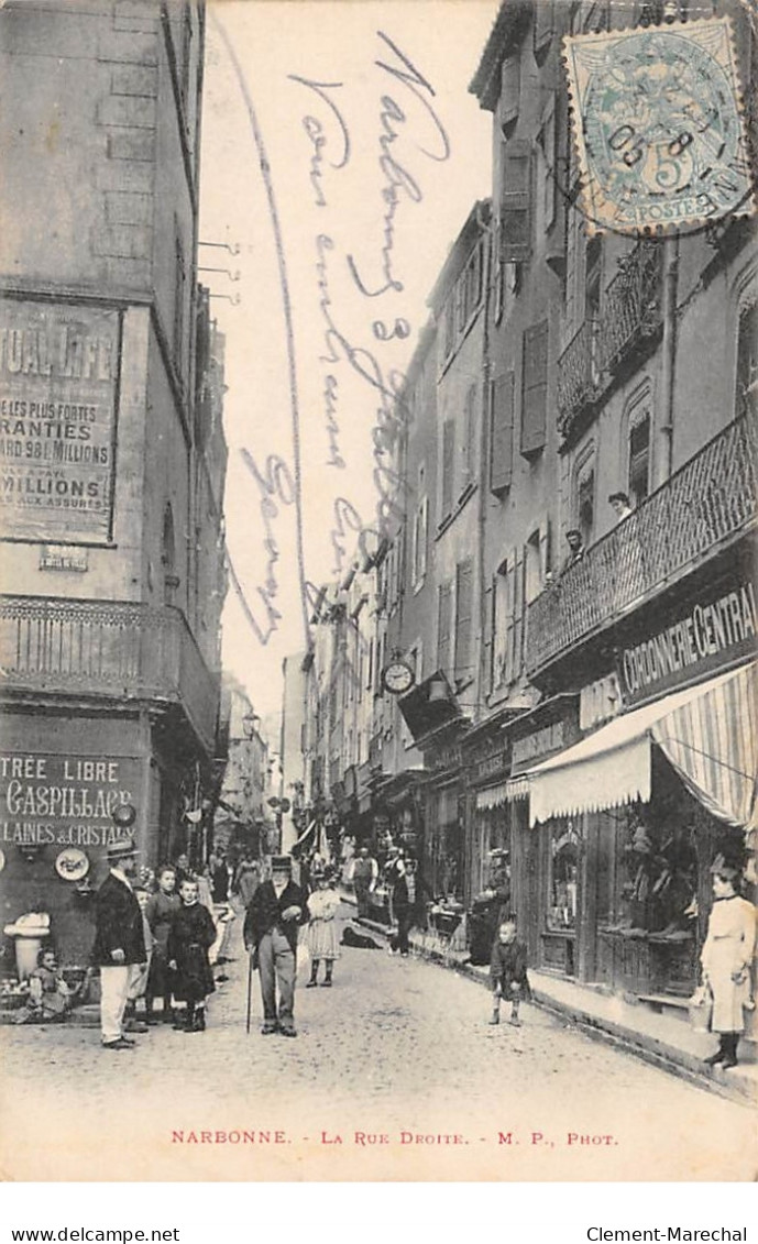 NARBONNE - La Rue Droite - Très Bon état - Narbonne