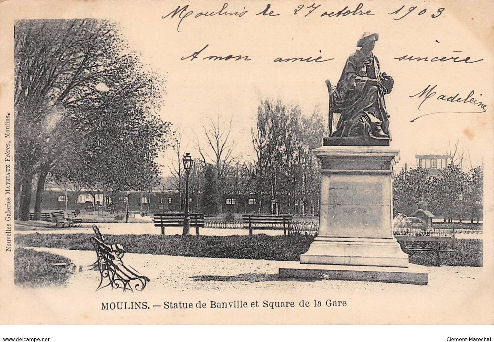 MOULINS - Statue De Banville Et Square De La Gare - Très Bon état - Moulins