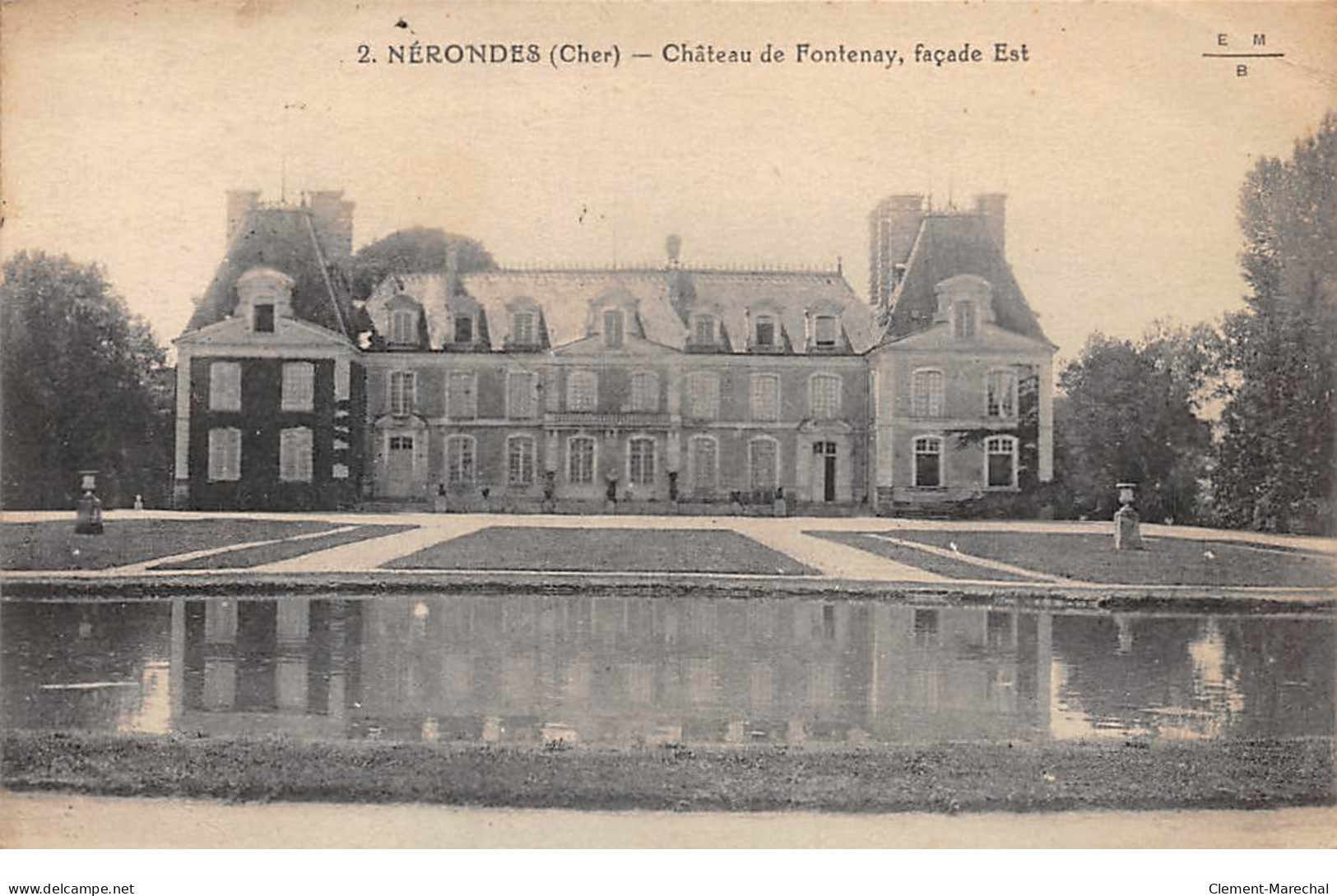 NERONDES - Château De Fontenay, Façade Est - Très Bon état - Nérondes
