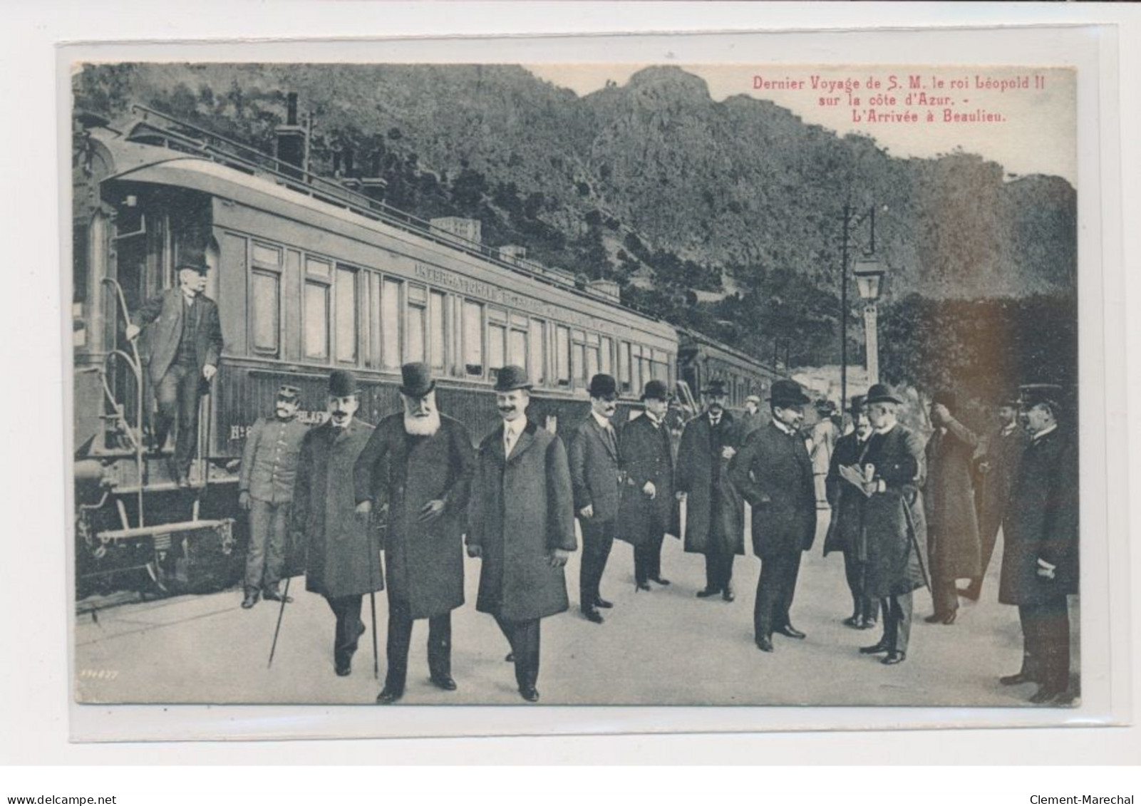 BEAULIEU SUR MER - Dernier Voyage De S.M. Le Roi Léopold II Sur La Côte D'Azur - L'arrivée - Très Bon état - Beaulieu-sur-Mer