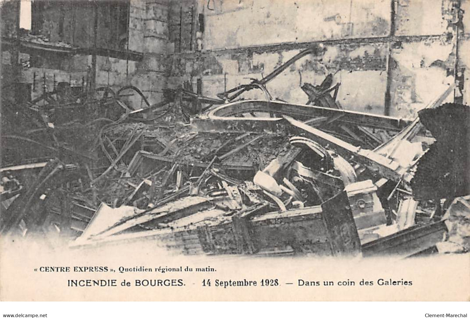 Incendie De BOURGES - 14 Septembre 1928 - Dans Un Coin Des Galeries - Très Bon état - Bourges