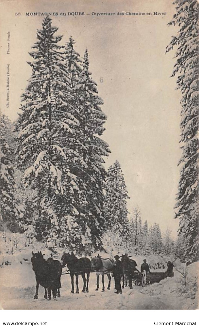 Montagnes Du Doubs - Ouverture Des Chemins En Hiver - Très Bon état - Autres & Non Classés