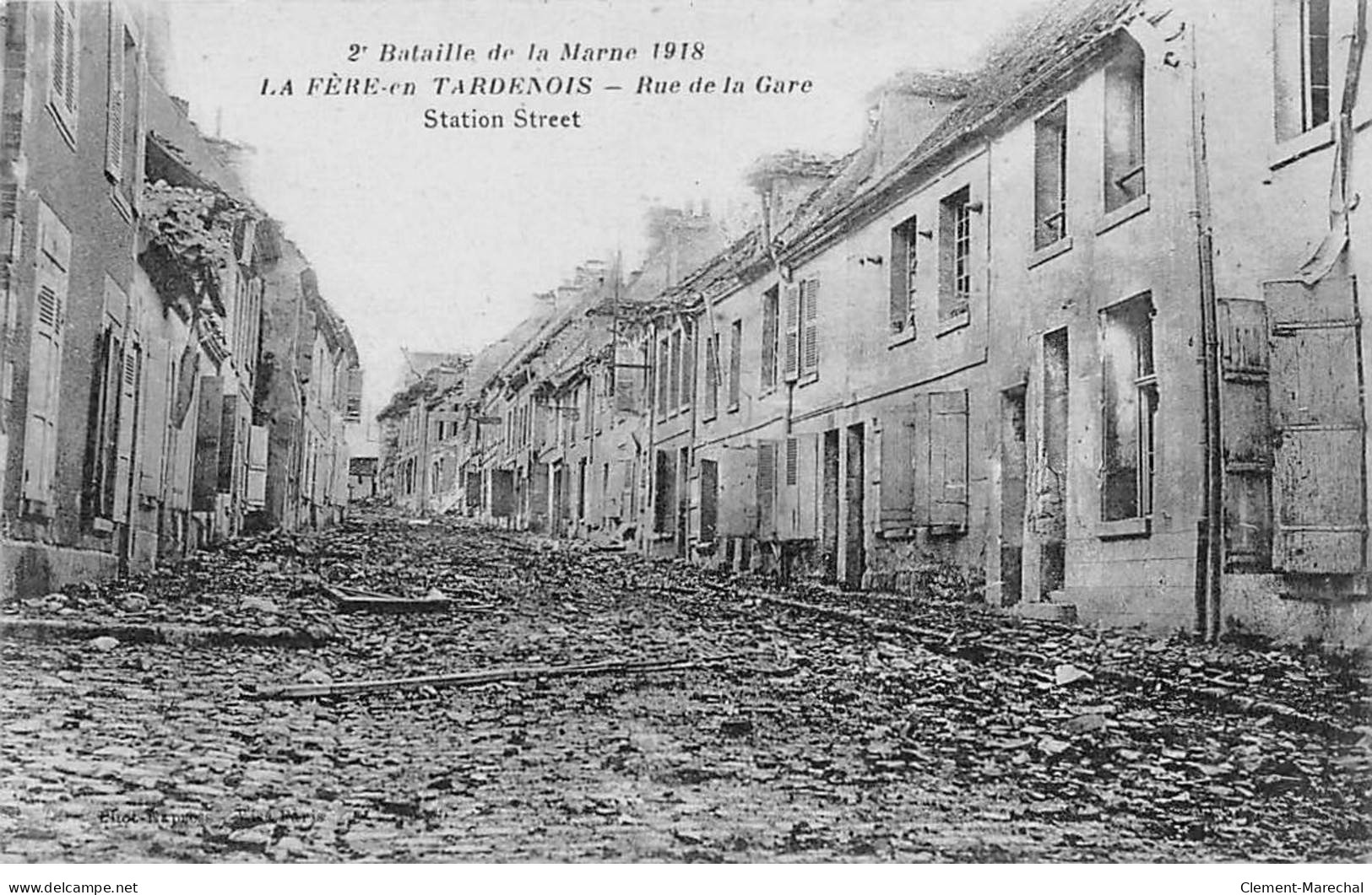 2e Bataille De La Marne 1918 - LA FERE EN TARDENOIS - Rue De La Gare - Très Bon état - Fere En Tardenois