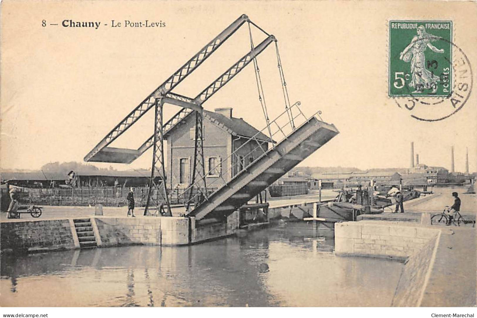 CHAUNY - Le Pont Levis - Très Bon état - Chauny