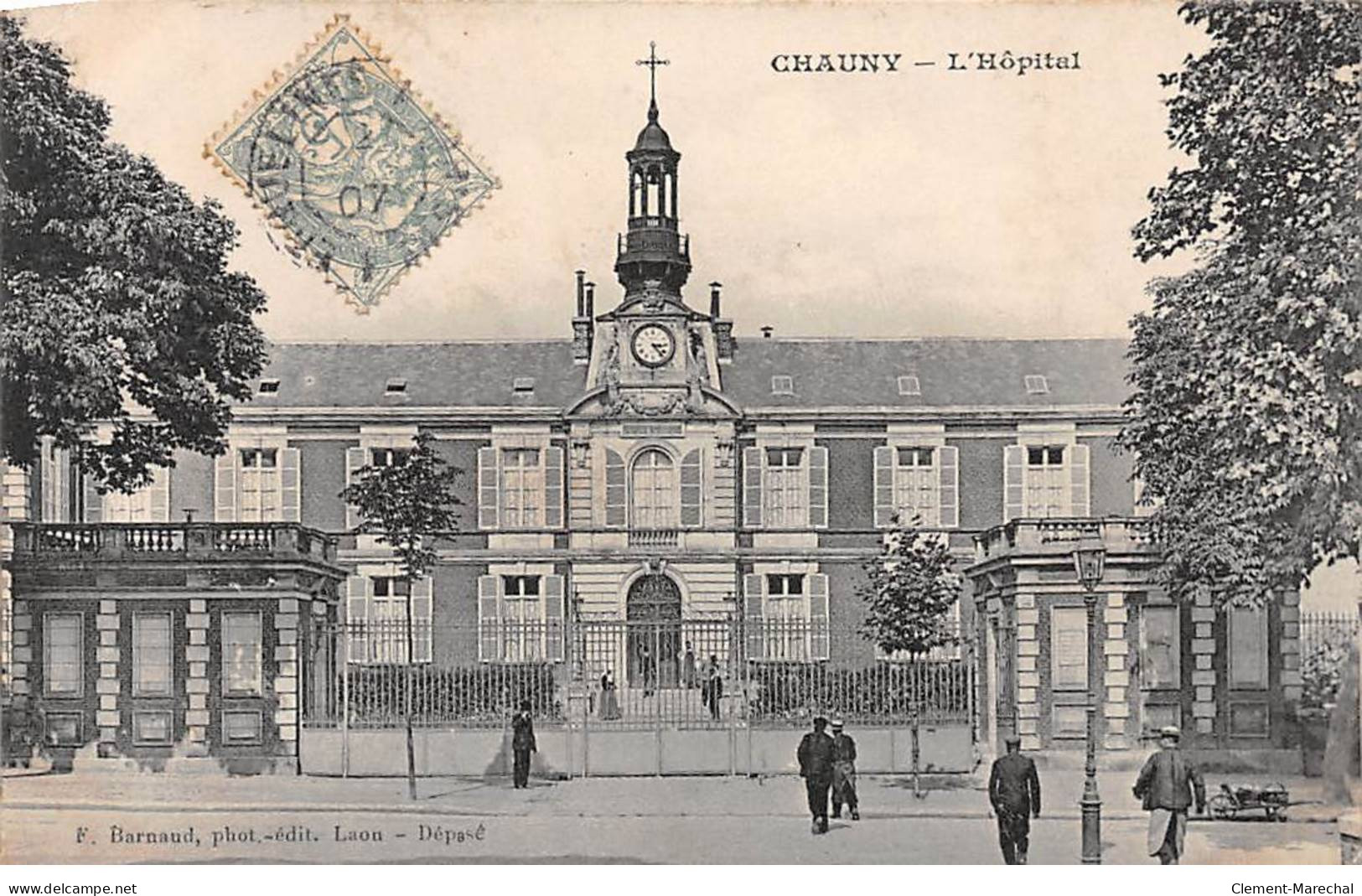 CHAUNY - L'Hôpital - Très Bon état - Chauny