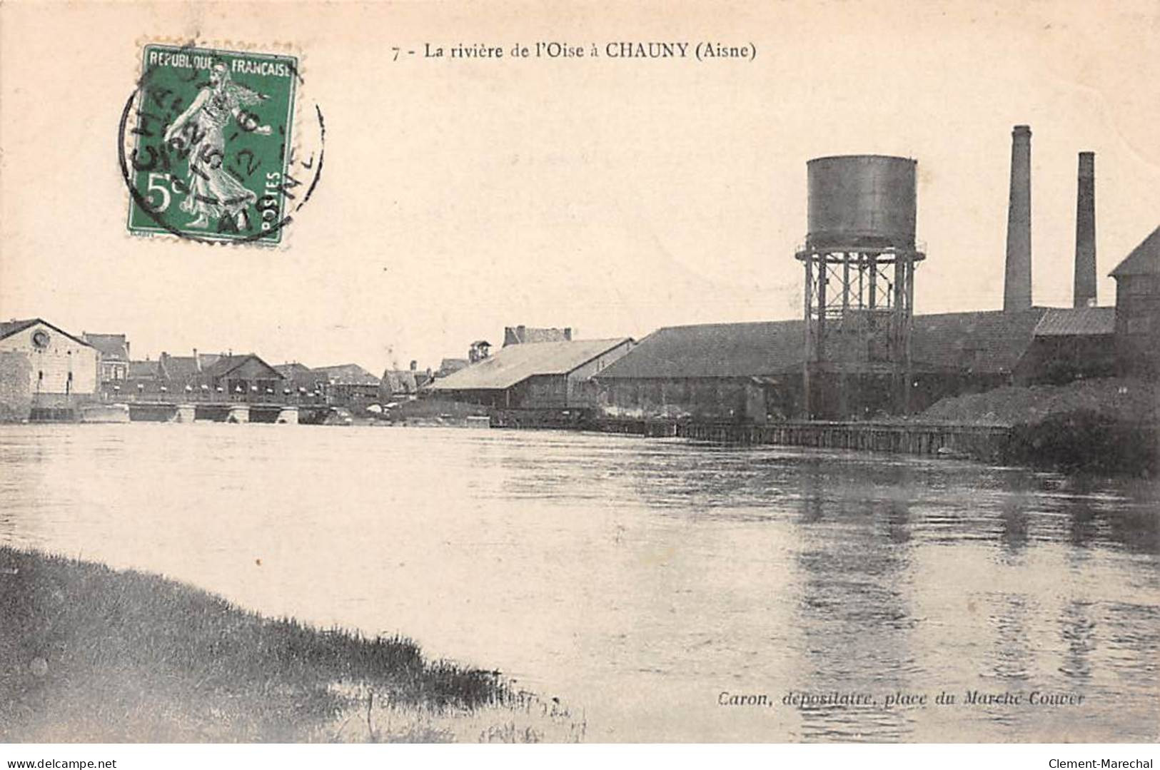 La Rivière De L'Oise à CHAUNY - Très Bon état - Chauny