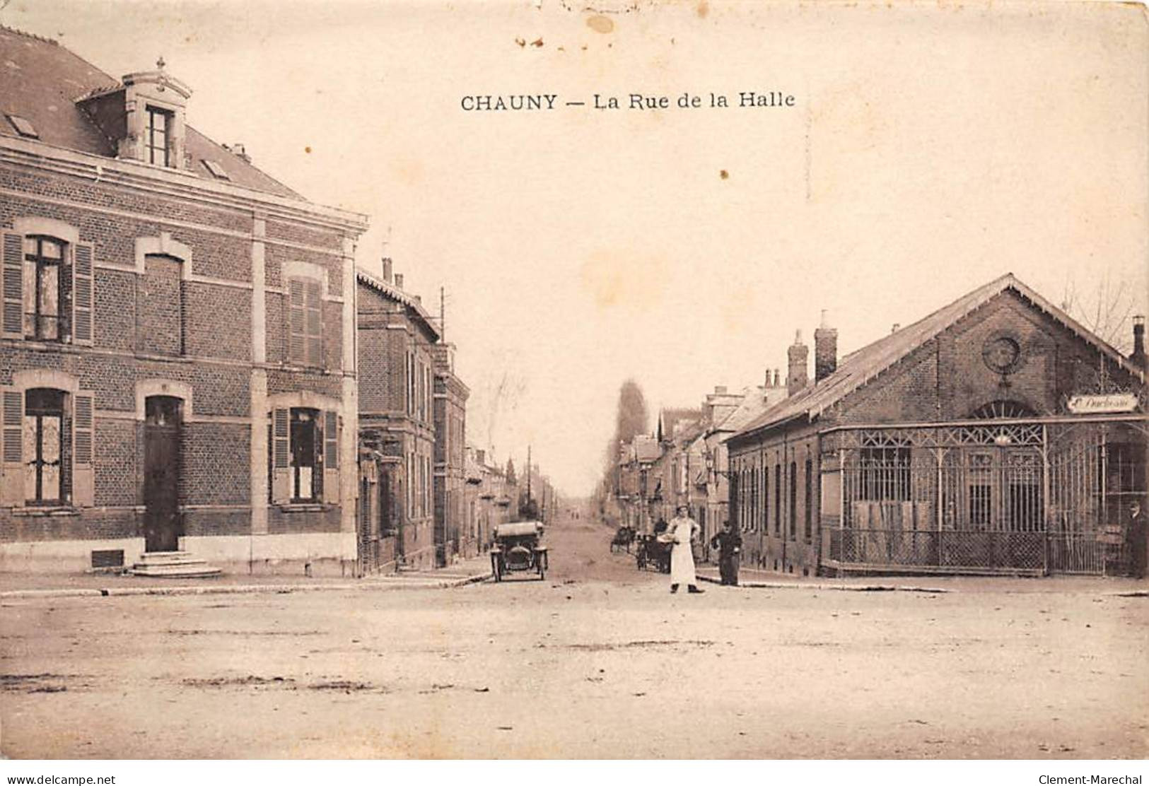 CHAUNY - La Rue De La Halle - Très Bon état - Chauny
