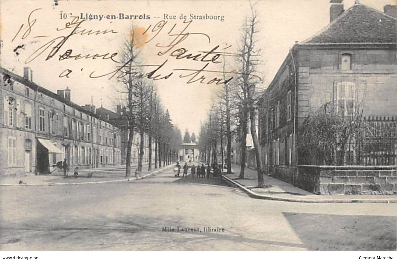 LIGNY EN BARROIS - Rue De Strasbourg - Très Bon état - Ligny En Barrois