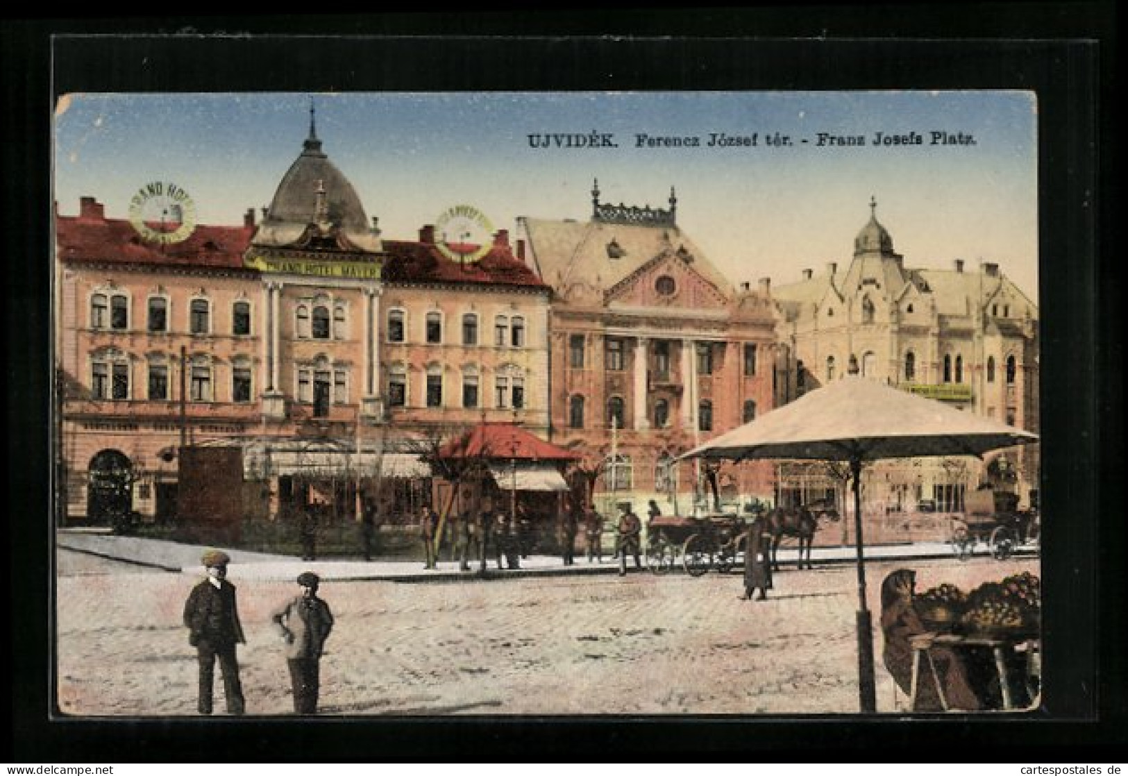 AK Ujvidék, Franz Josefs-Platz Mit Grand Hotel Mayer  - Serbie