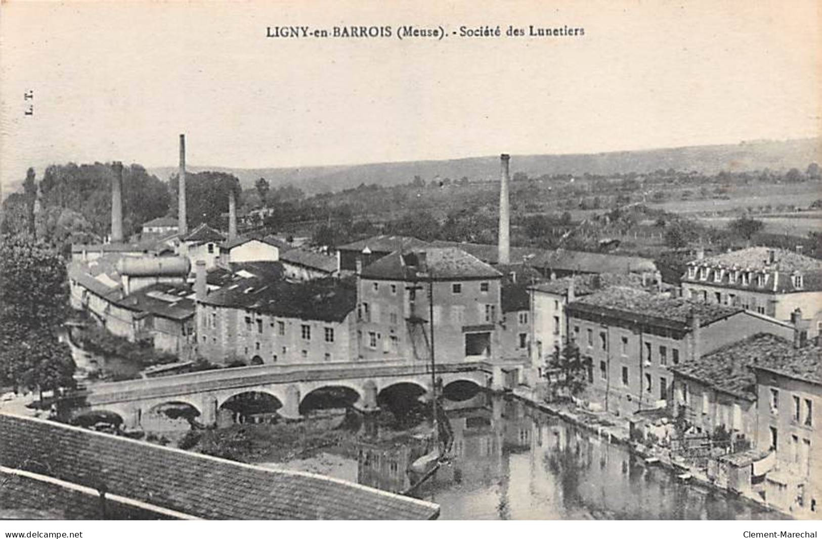 LIGNY EN BARROIS - Société Des Lunetiers - Très Bon état - Ligny En Barrois
