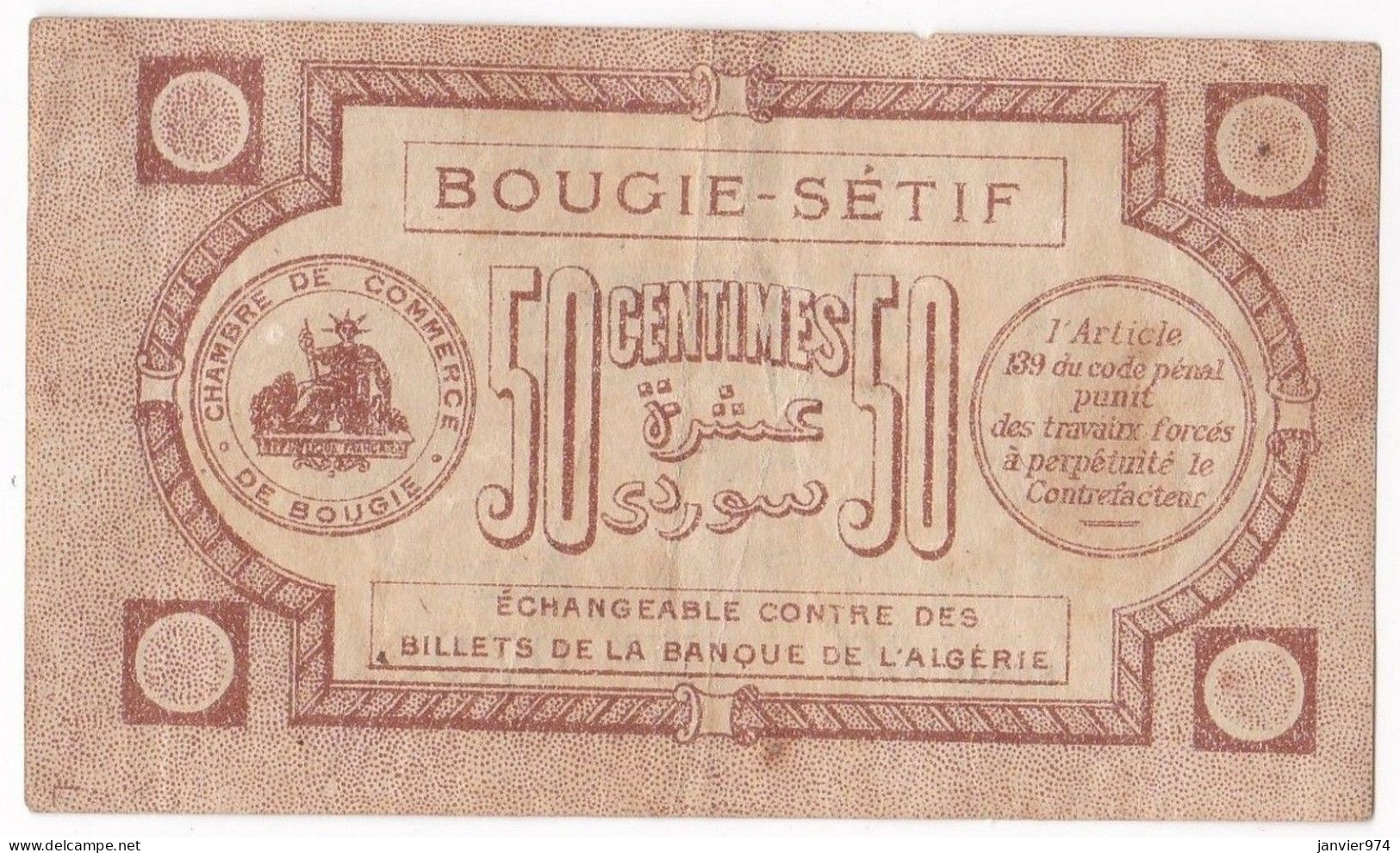 Algerie Bougie Sétif. Chambre De Commerce. 50 Centimes 1915 Serie 69 N° 07981, Billet Colonial Circulé - Algerije