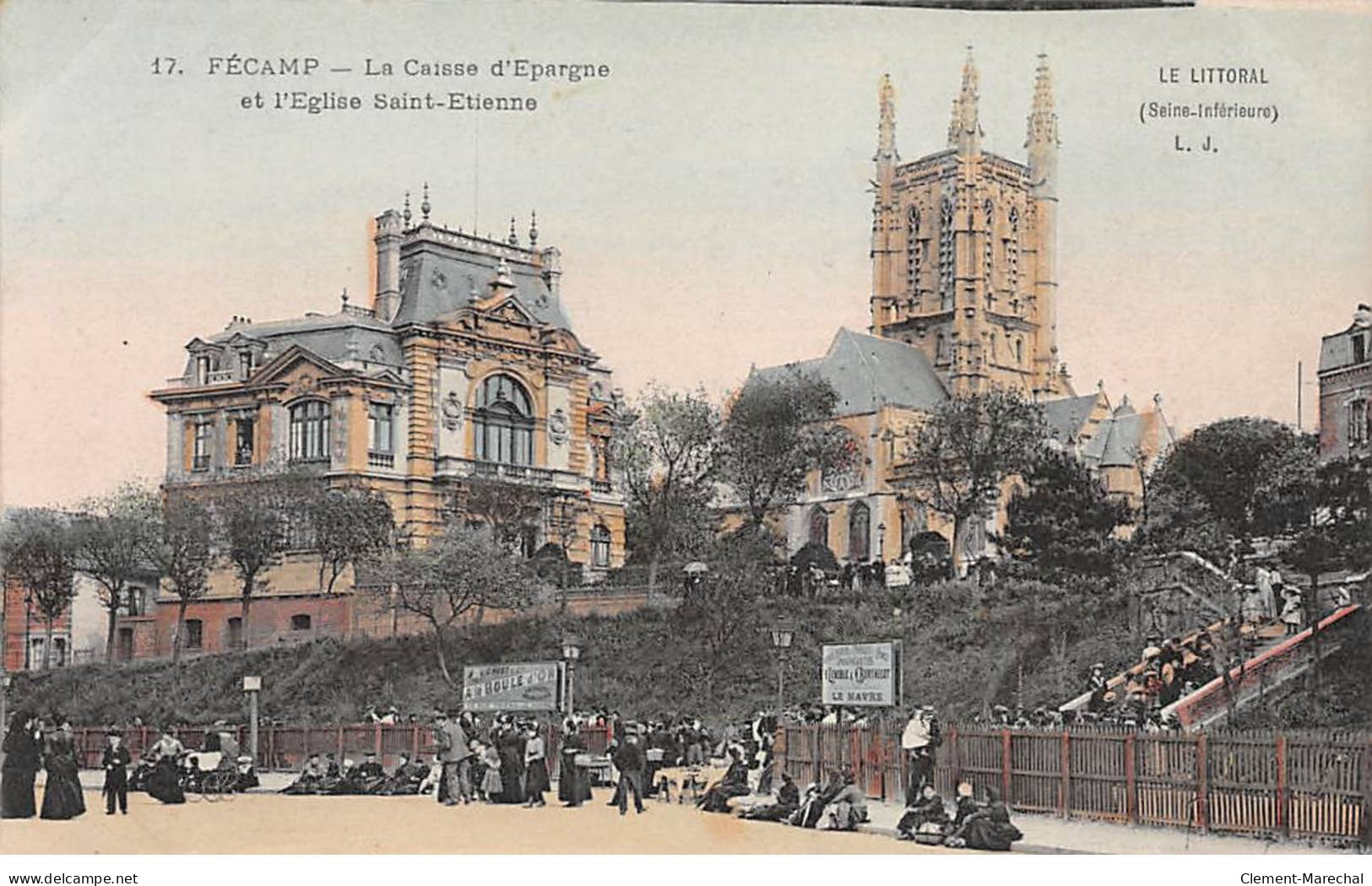 FECAMP - La Caisse D'Epargne Et L'Eglise Saint Etienne - Très Bon état - Fécamp