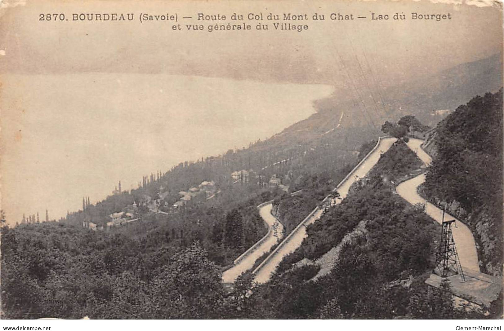 BOURDEAU - Route Du Col Du Mont Du Chat - Lac Du Bourget Et Vue Générale Du Village - Très Bon état - Other & Unclassified