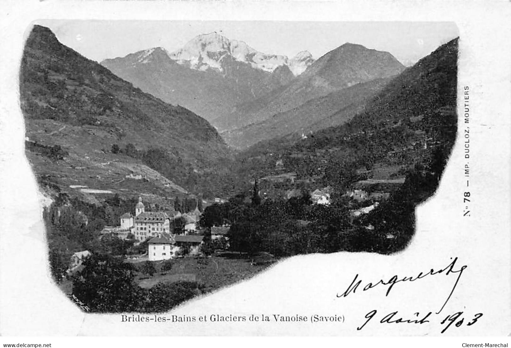 BRIDES LES BAINS Et Glacier De La Vanoise - Très Bon état - Brides Les Bains