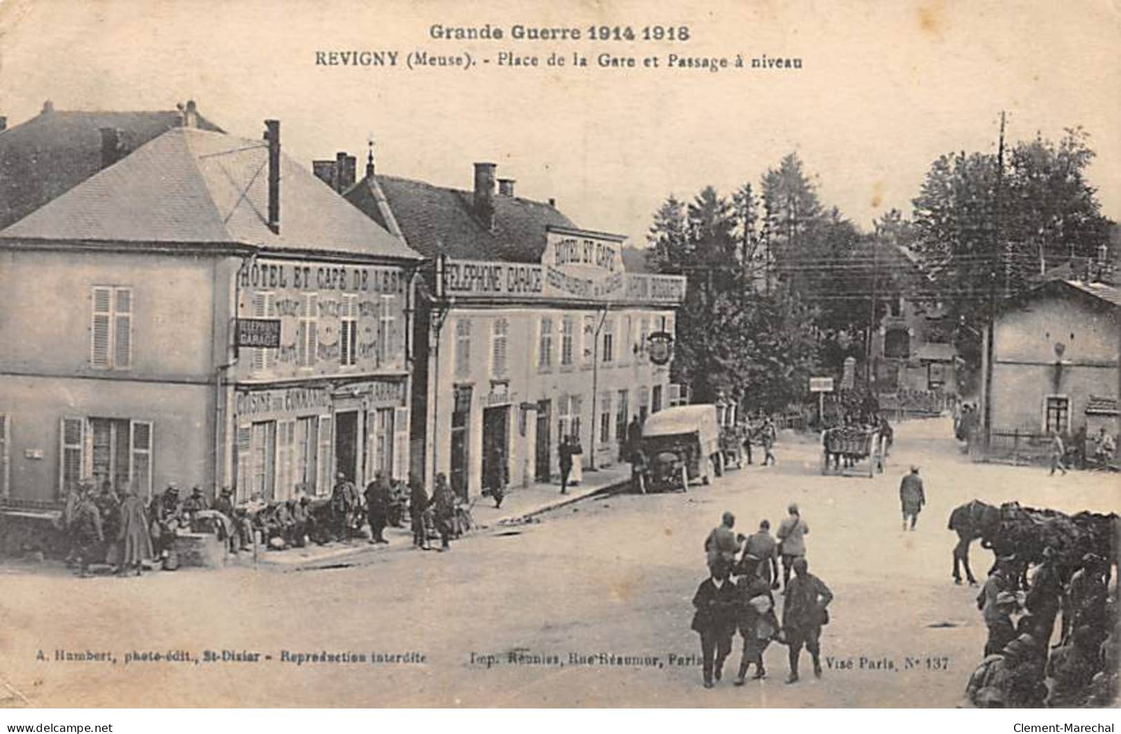 Grande Guerre 1914 1918 - REVIGNY - Place De La Gare Et Passage à Niveau - Très Bon état - Revigny Sur Ornain