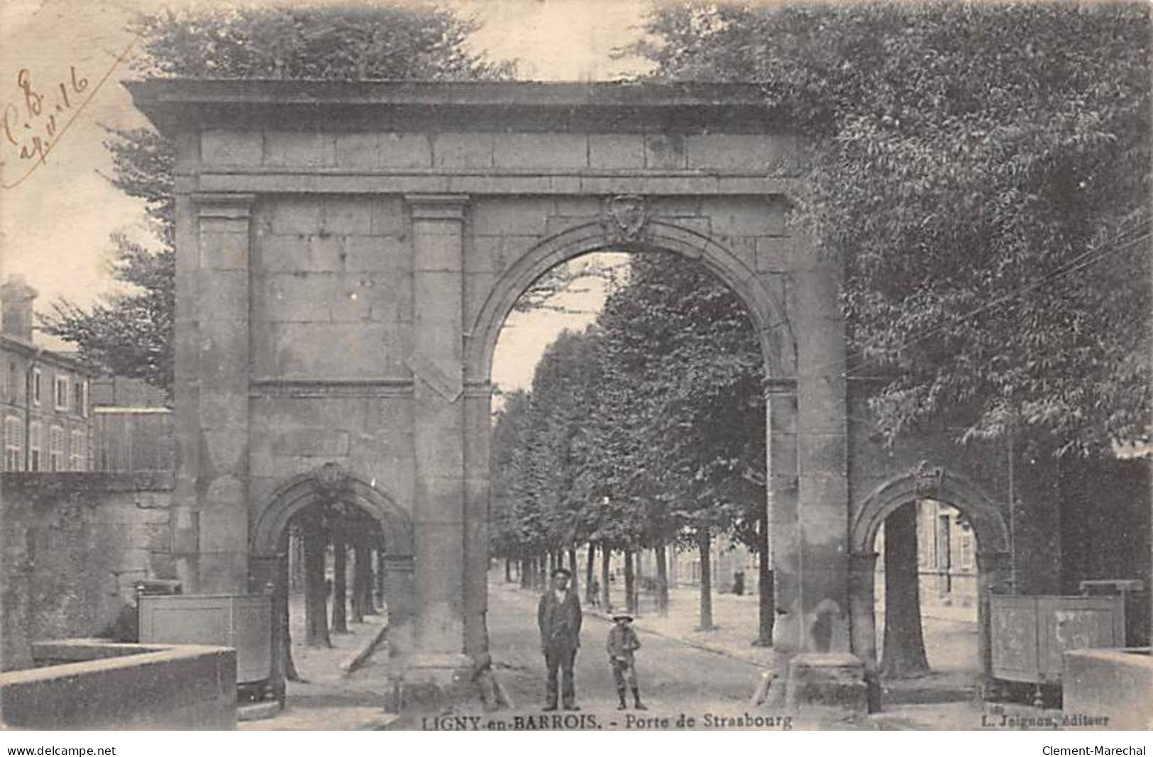 LIGNY EN BARROIS - Porte De Strasbourg - Très Bon état - Ligny En Barrois