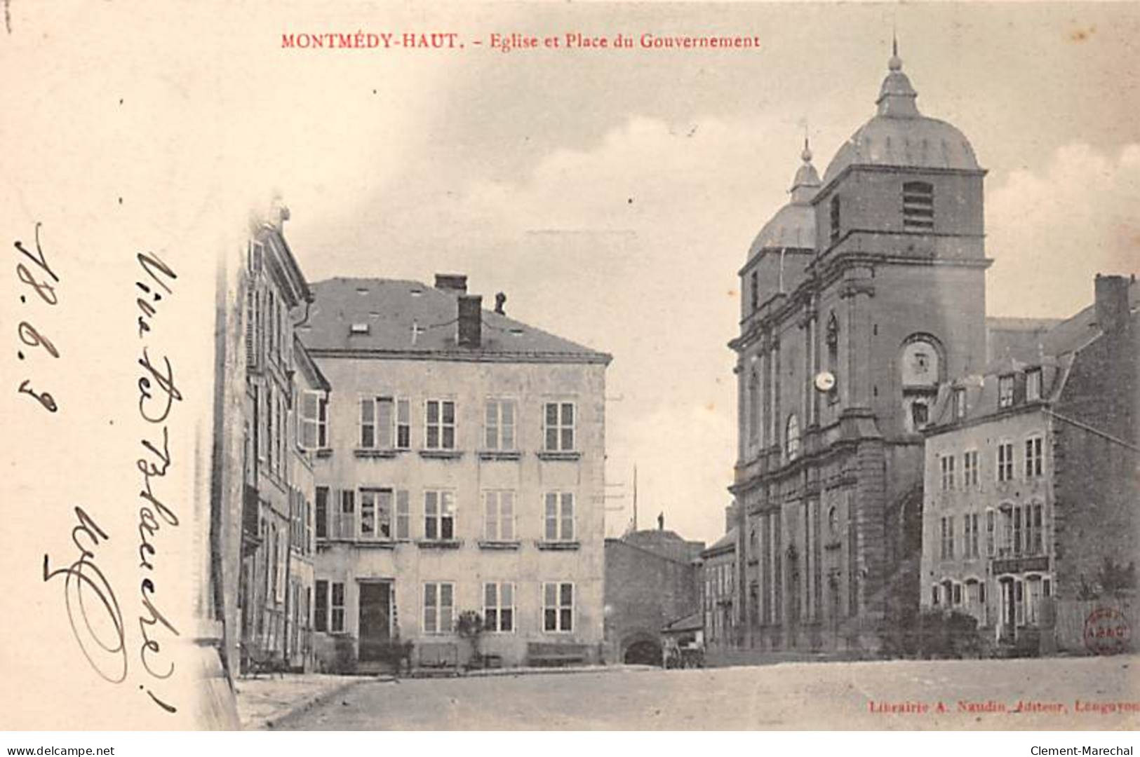 MONTMEDY HAUT - Eglise Et Place Du Gouvernement - Très Bon état - Montmedy