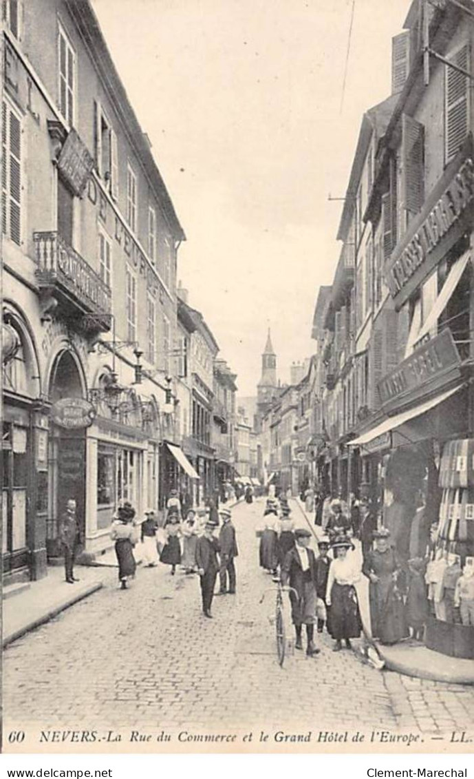 NEVERS - La Rue Du Commerce Et Le Grand Hôtel De L'Europe - Très Bon état - Nevers