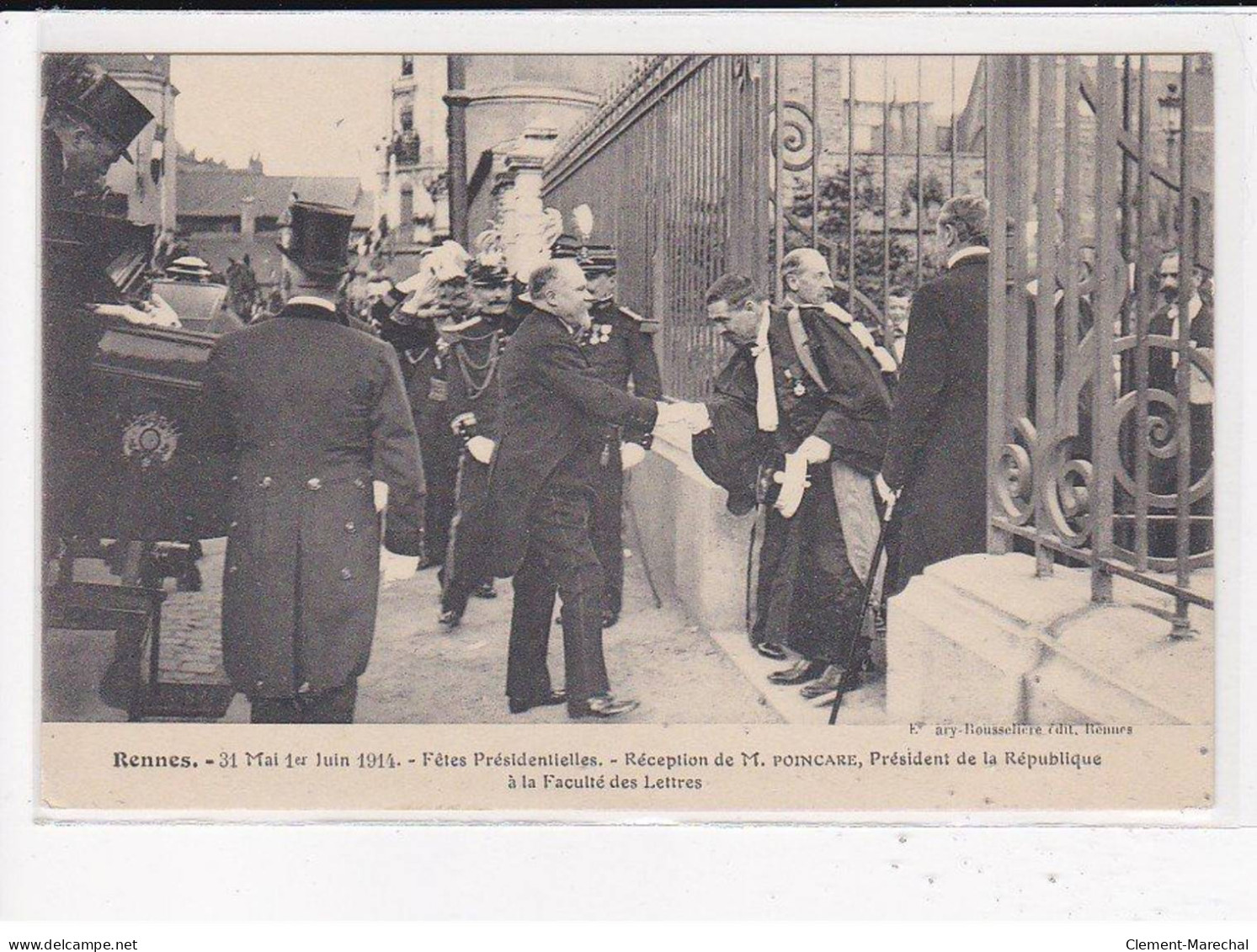 RENNES : Fêtes Présidentielles, Réception De M.Poincaré à La Faculté Des Lettres, 31 Mai Et 1er Juin 1914- Très Bon état - Rennes