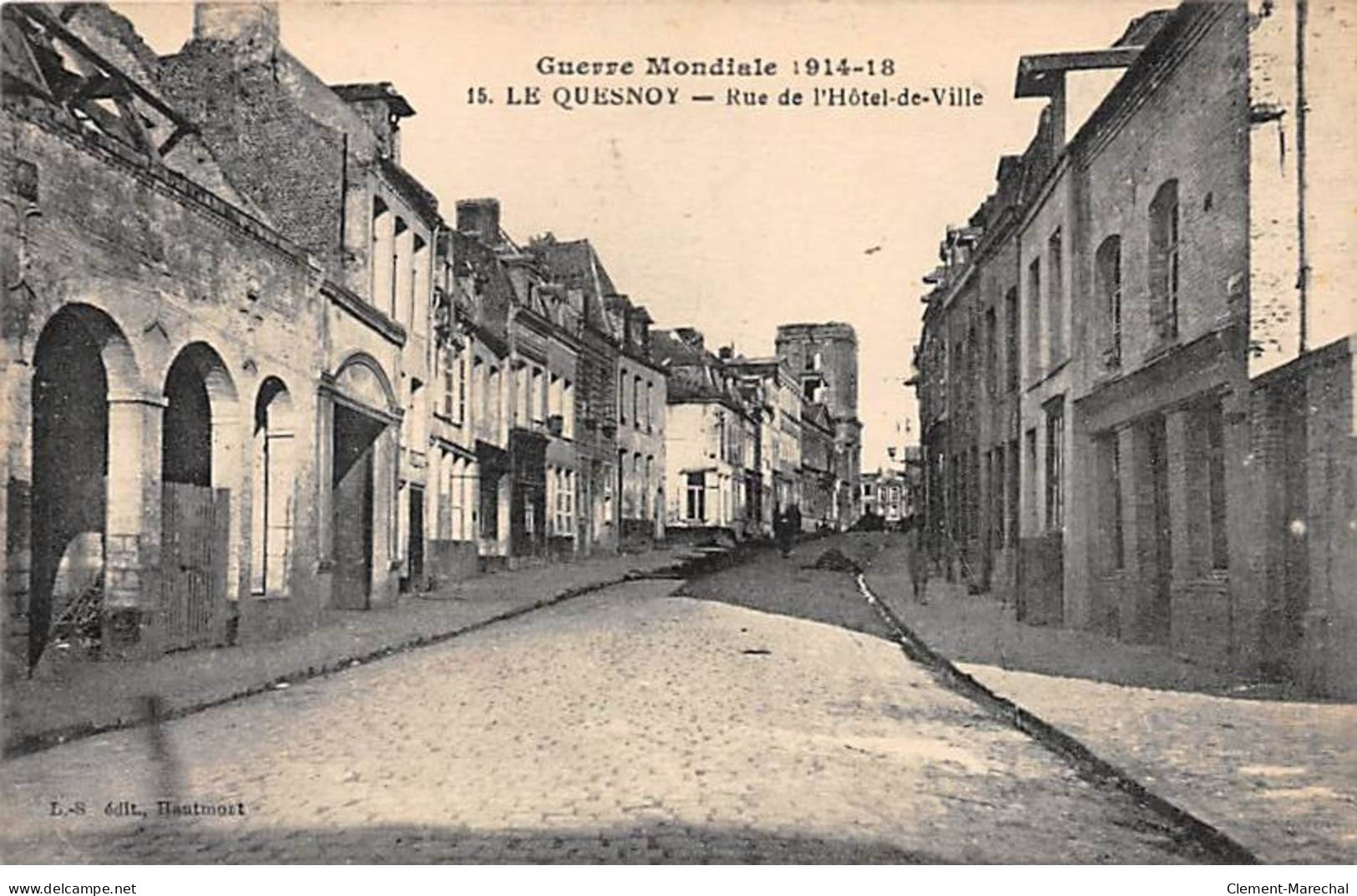 Guerre Mondiale 1914 18 - LE QUESNOY - Rue De L'Hôtel De Ville - Très Bon état - Le Quesnoy
