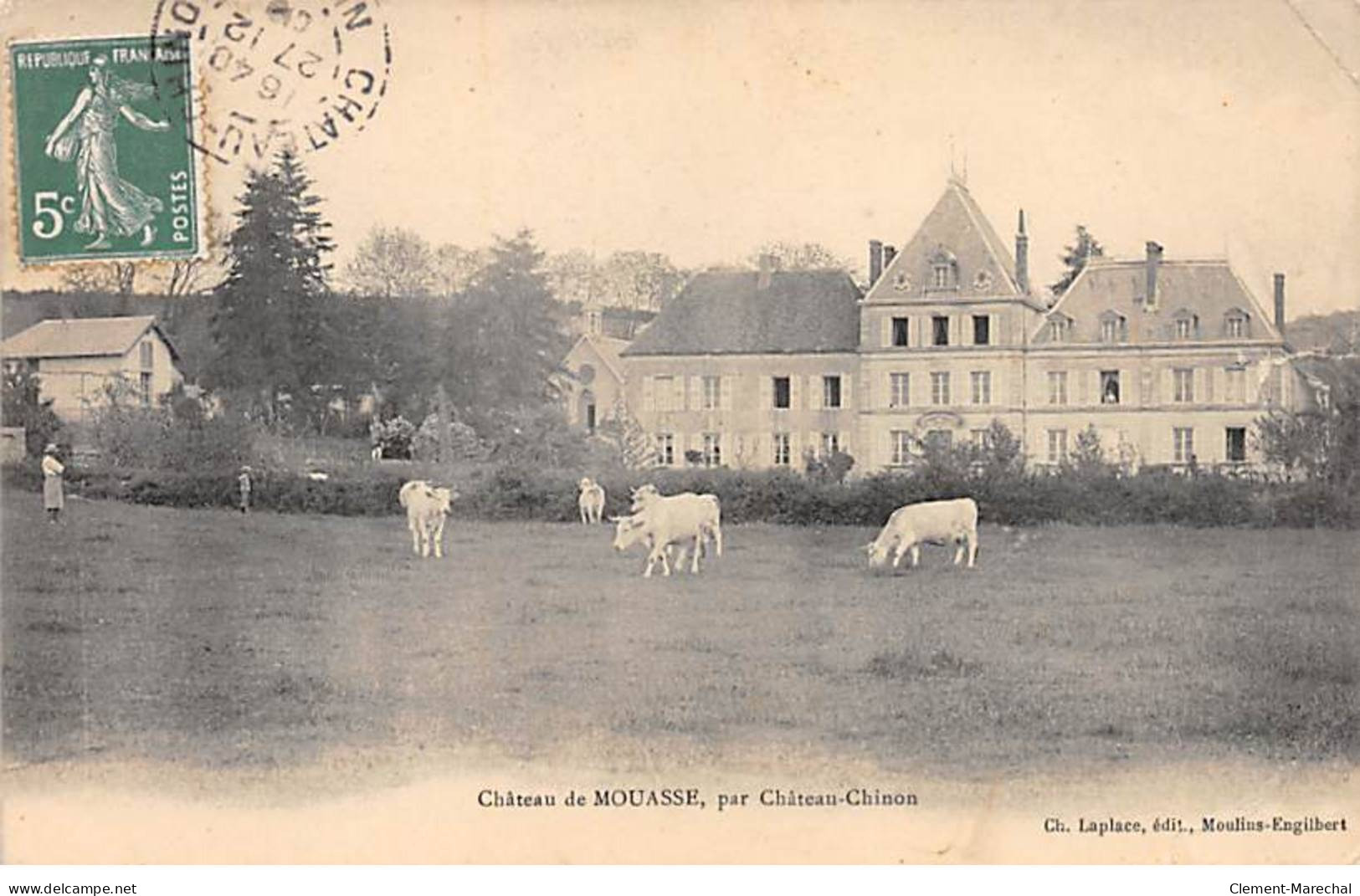Château De MOUASSE Par CHATEAU CHINON - état - Chateau Chinon