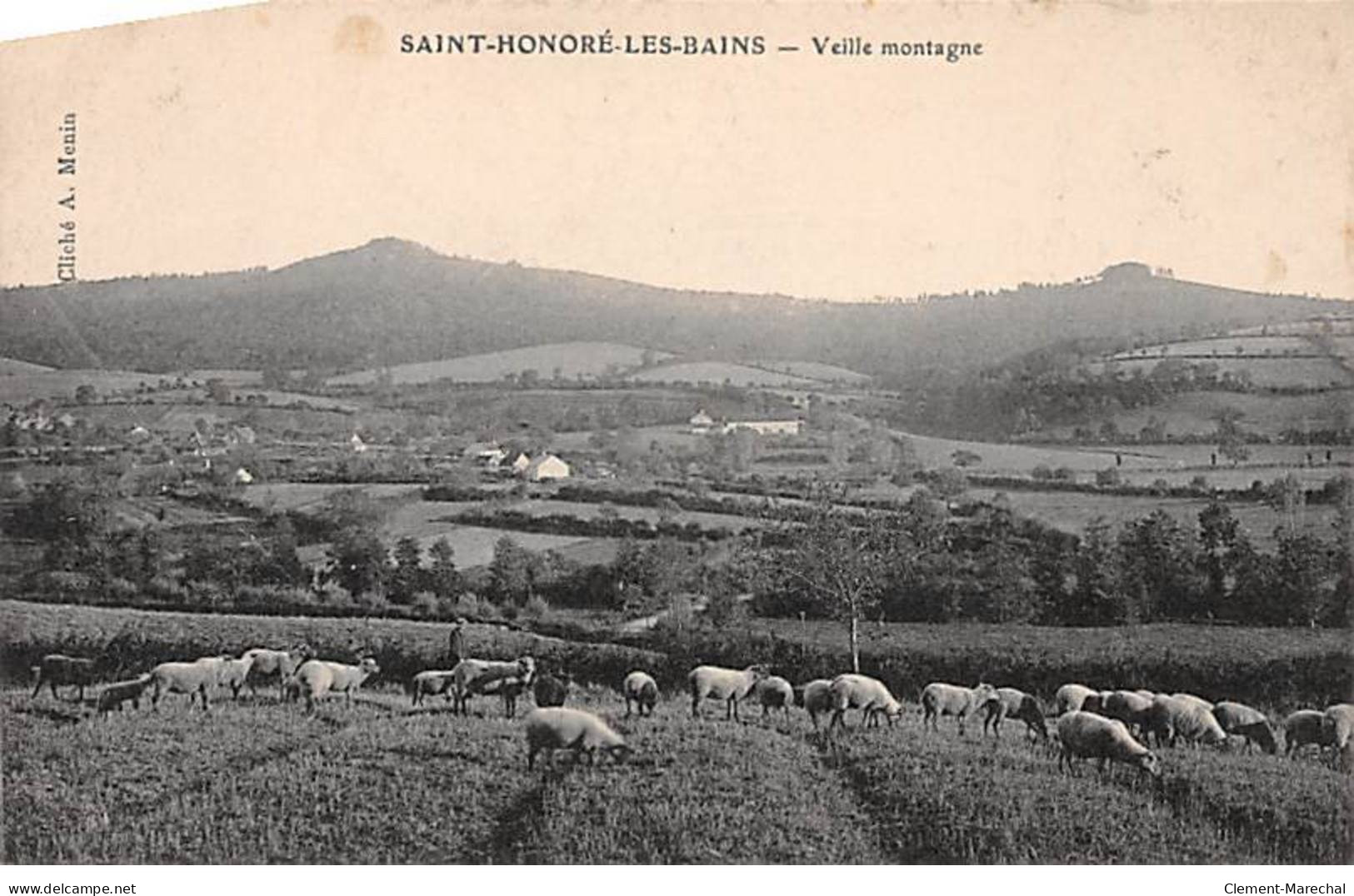 SAINT HONORE LES BAINS - Vieille Montagne - Très Bon état - Saint-Honoré-les-Bains