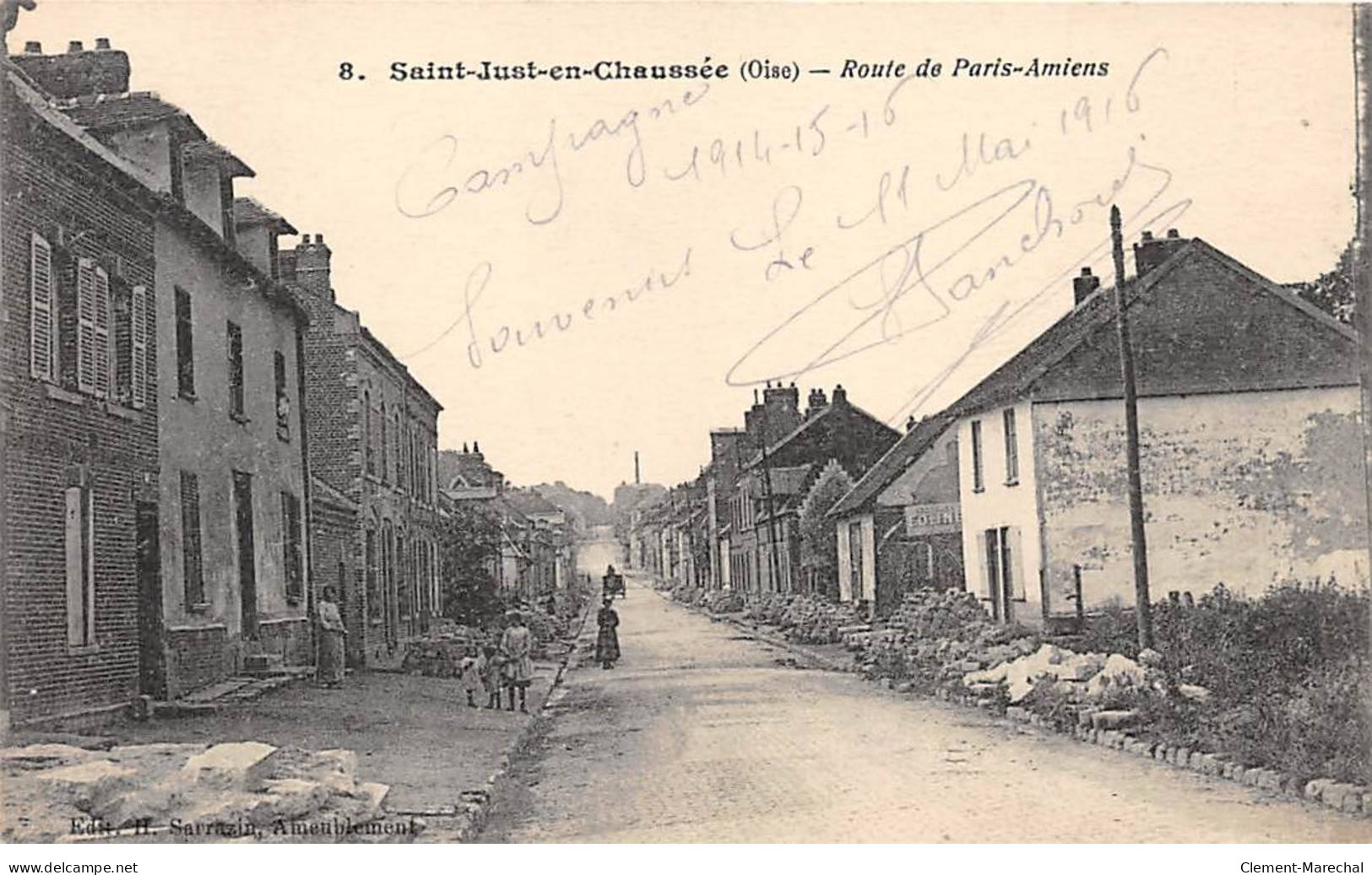 SAINT JUST EN CHAUSSEE - Route De Paris Amiens - Très Bon état - Saint Just En Chaussee