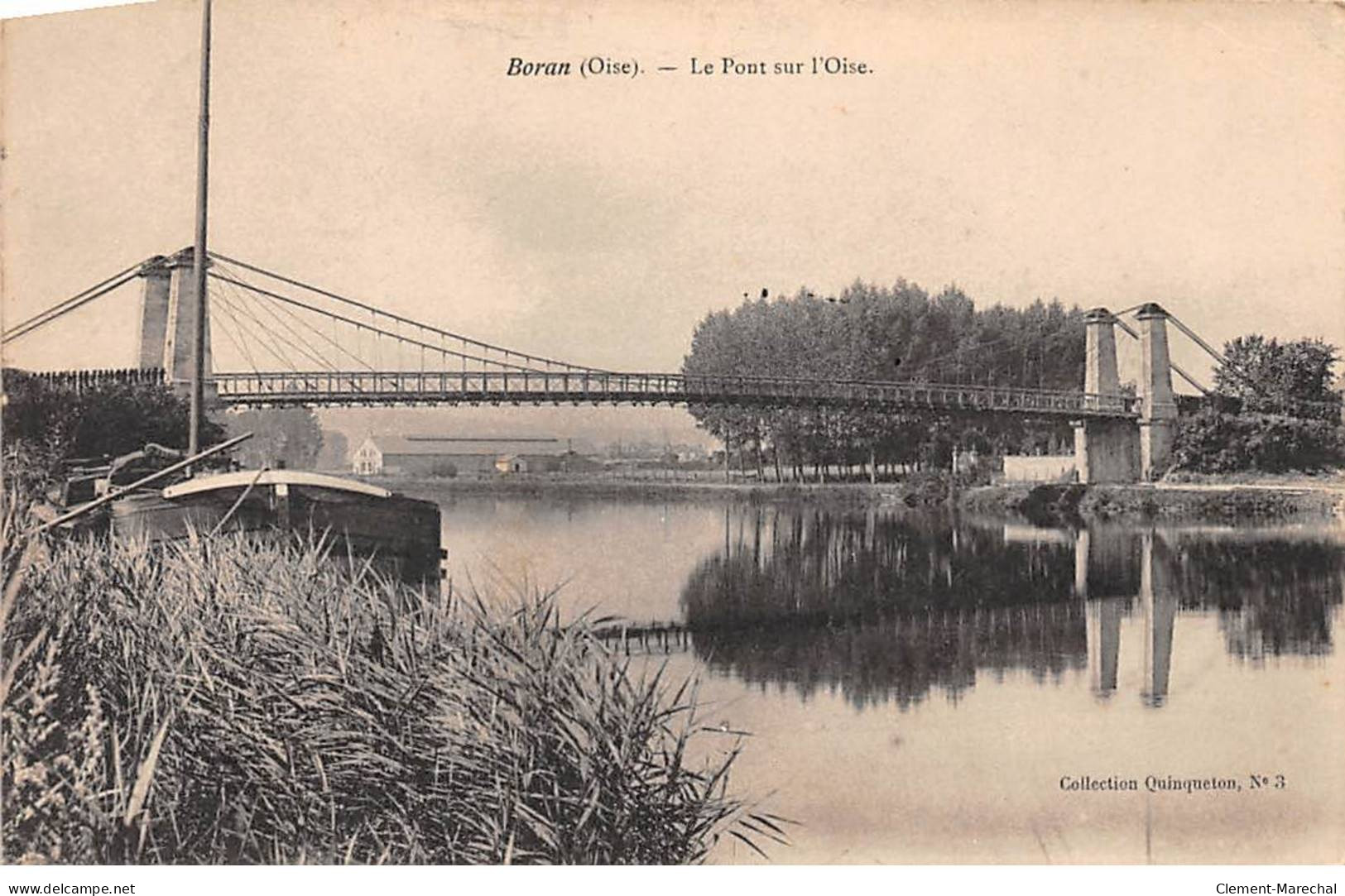 BORAN - Le Pont Sur L'Oise - Très Bon état - Boran-sur-Oise