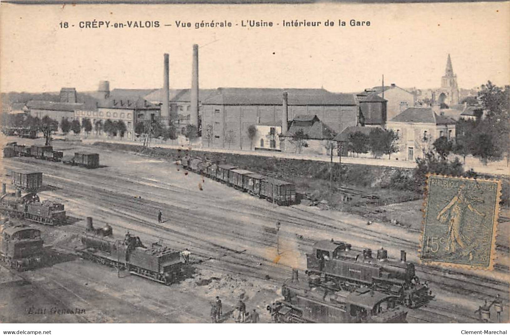CREPY EN VALOIS - Vue Générale - L'Usine - Intérieur De La Gare - Très Bon état - Crepy En Valois