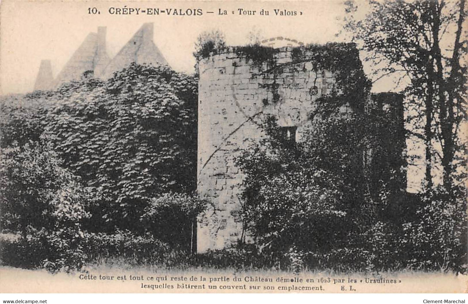 CREPY EN VALOIS - La Tour Du Valois - Très Bon état - Crepy En Valois