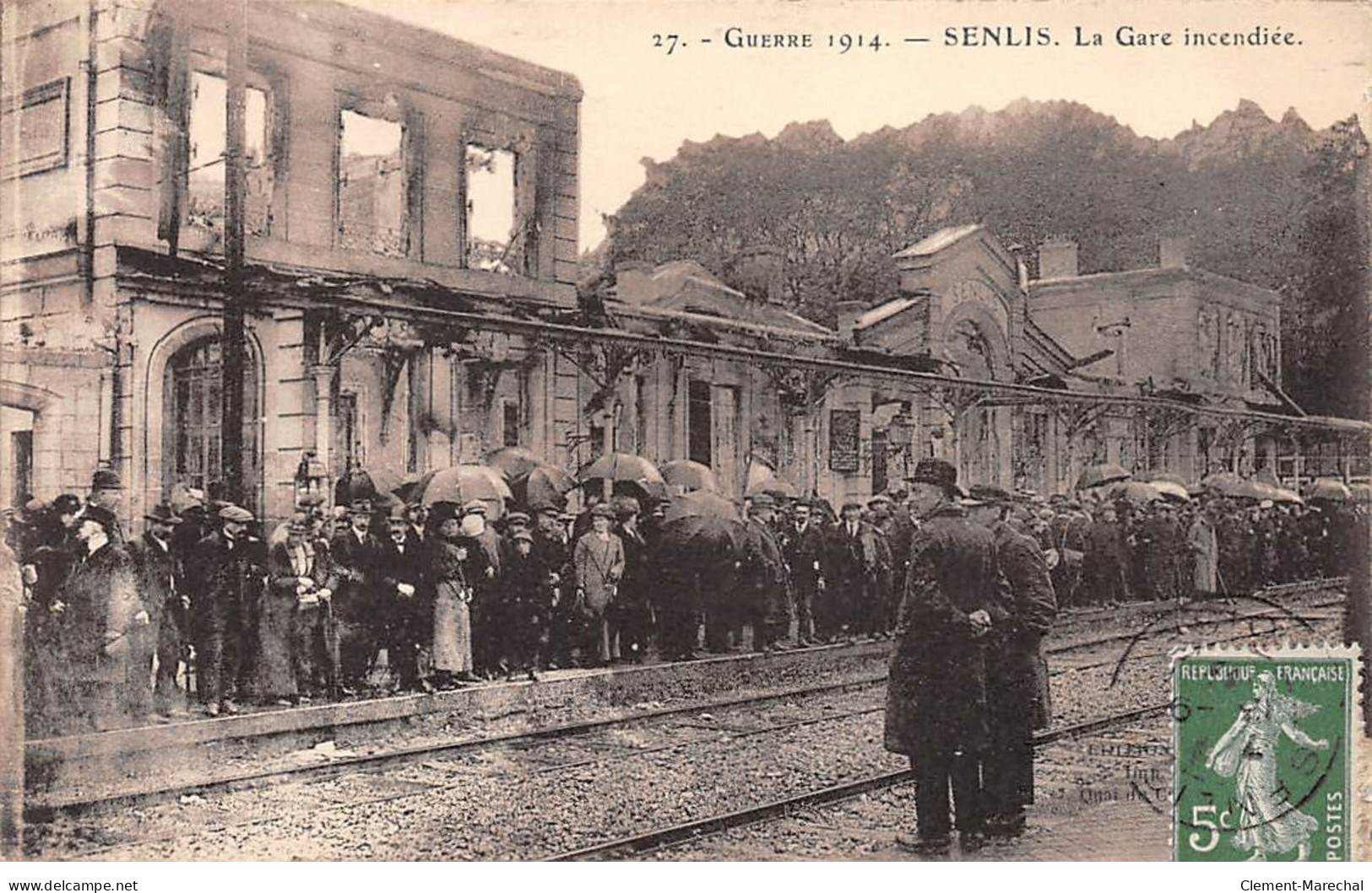 Guerre 1914 - SENLIS - La Gare Incendiée - Très Bon état - Senlis