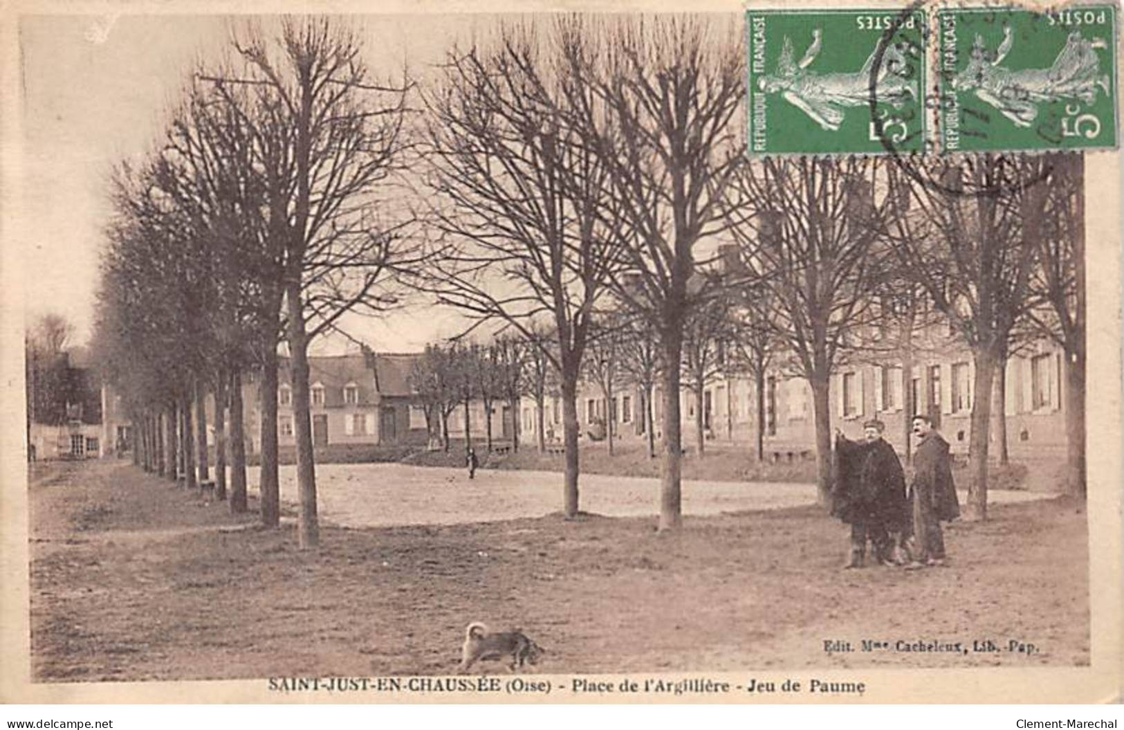 SAINT JUST EN CHAUSSEE - Place De L'Argillière - Jeu De Paume - Très Bon état - Saint Just En Chaussee