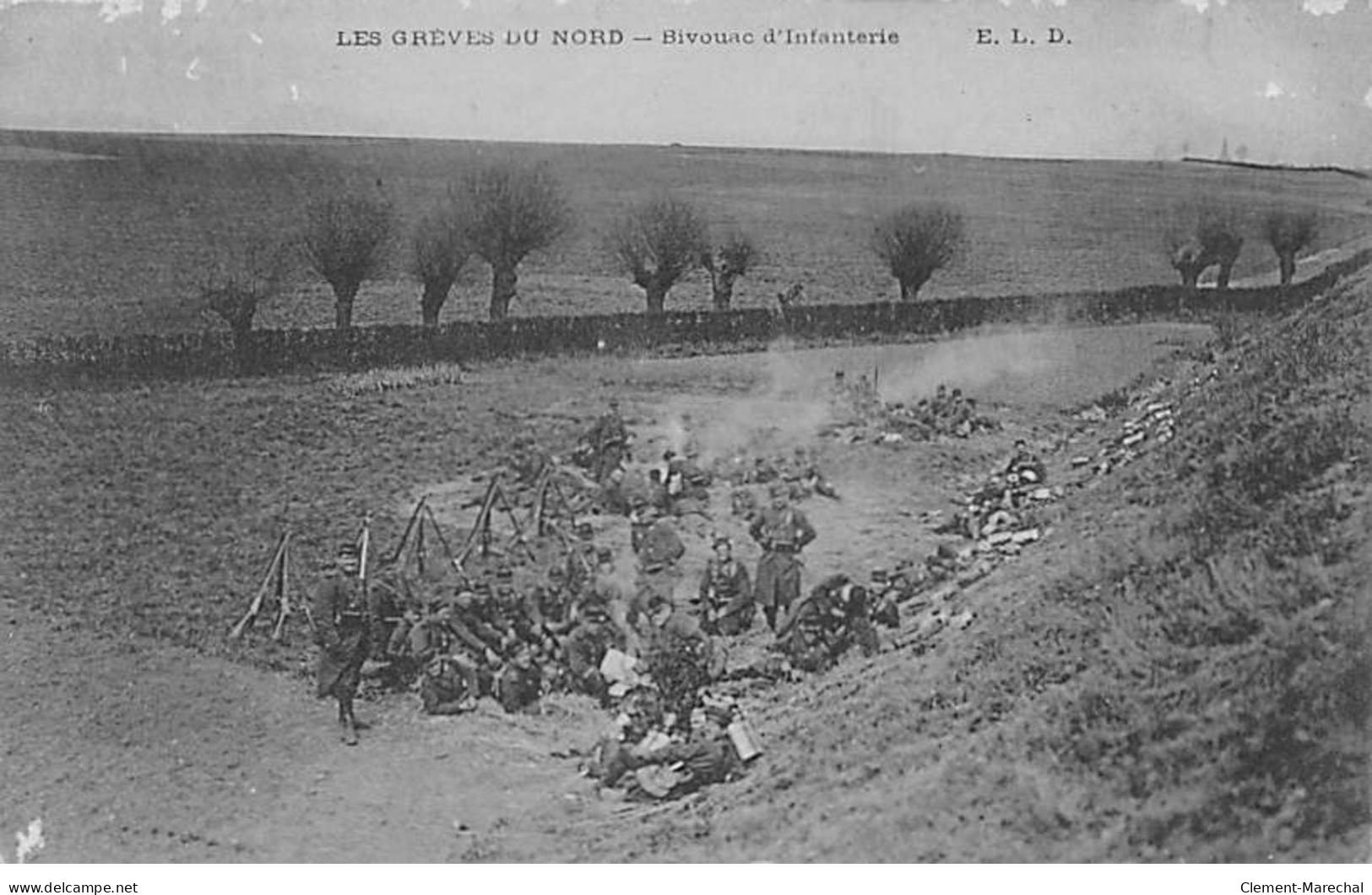 LES GREVES DU NORD - Bivouac D'Infanterie - état - Otros & Sin Clasificación