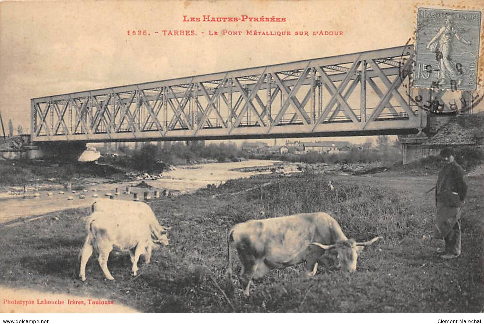 TARBES - Le Pont Métallique Sur L'Adour - Très Bon état - Tarbes