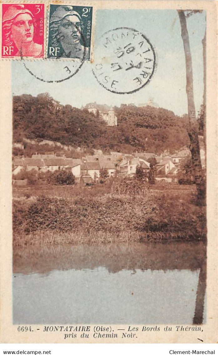 MONTATAIRE - Les Bords Du Thérain Pris Du Chemin Noir - Très Bon état - Montataire