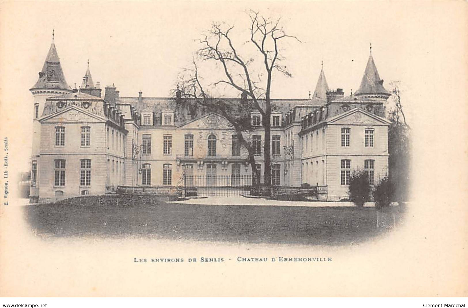 Château D'ERMENONVILLE - Très Bon état - Ermenonville