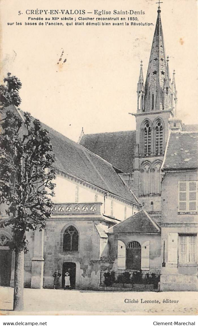 CREPY EN VALOIS - Eglise Saint Denis - Très Bon état - Crepy En Valois