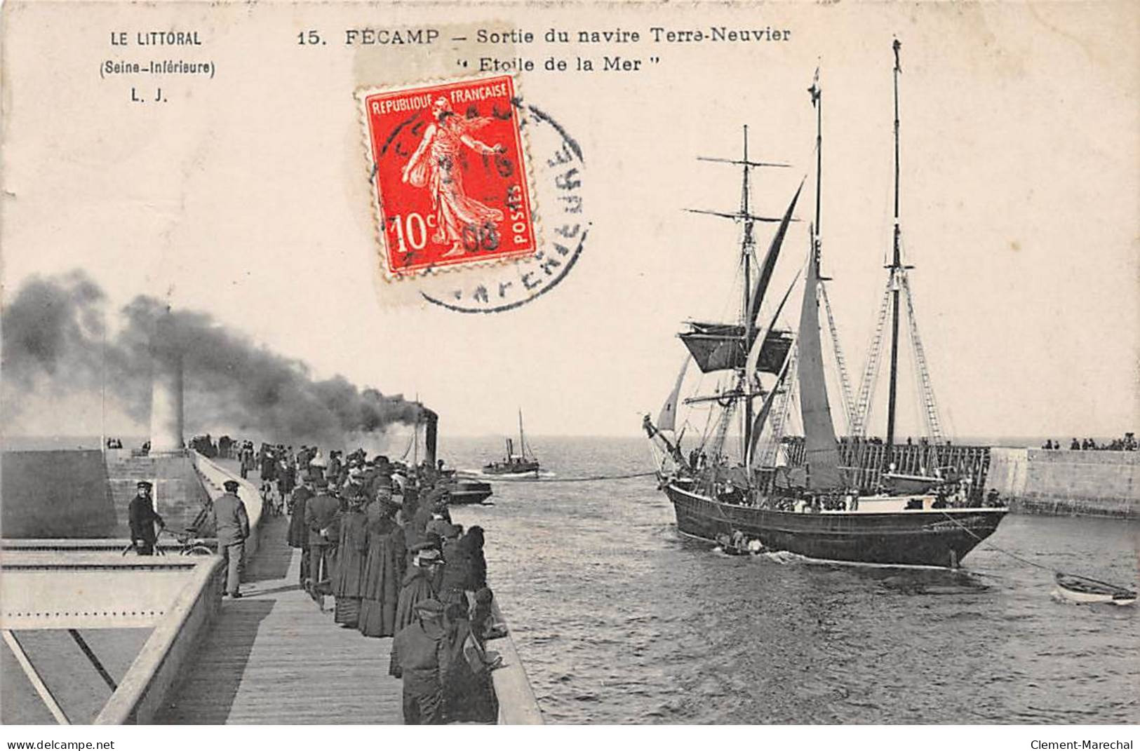 FECAMP - Sortie Du Navire Terre Neuvier " Etoile De La Mer " - Très Bon état - Fécamp