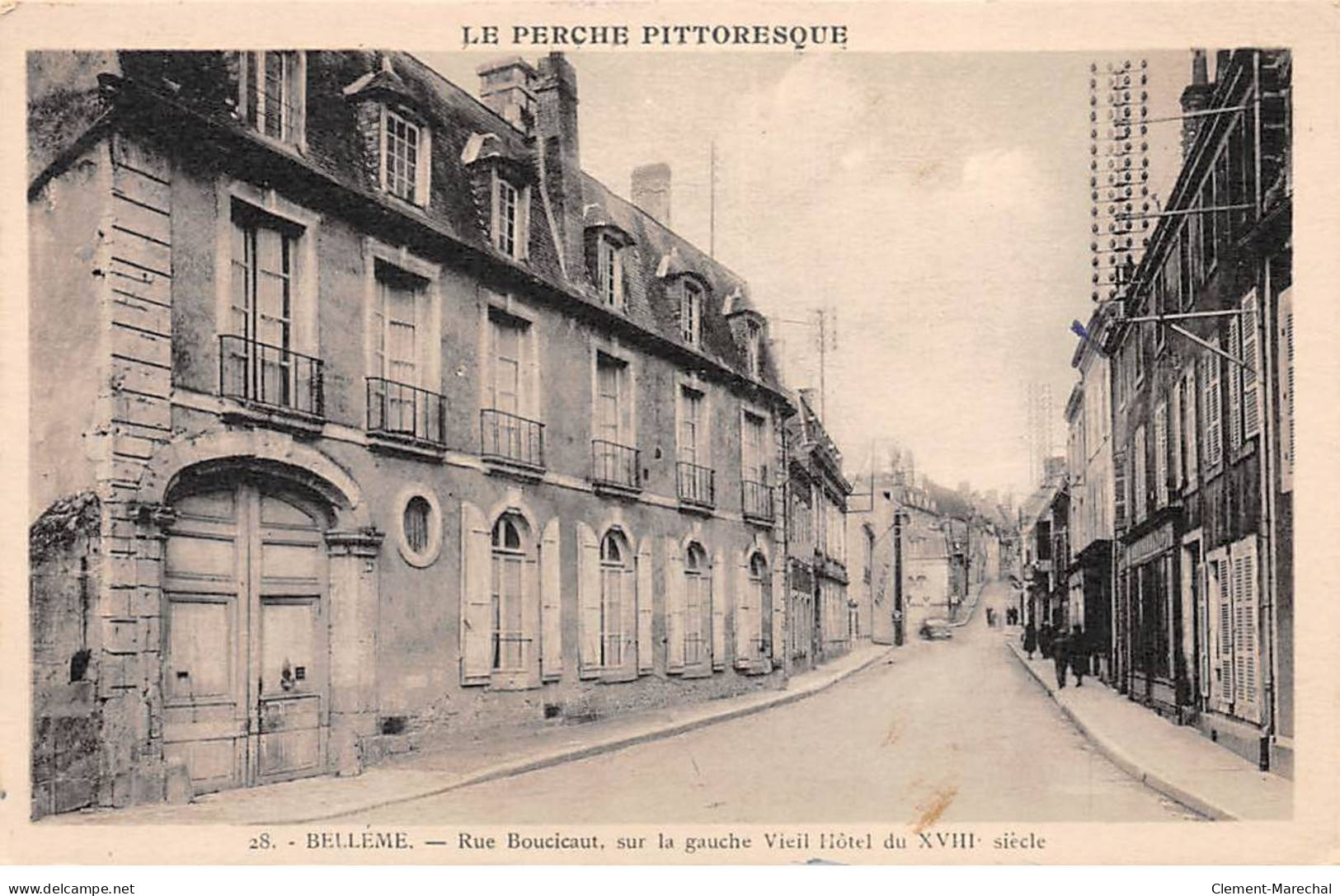BELLEME - Rue Boucicaut, Sur La Gauche Viel Hôtel - Très Bon état - Sonstige & Ohne Zuordnung